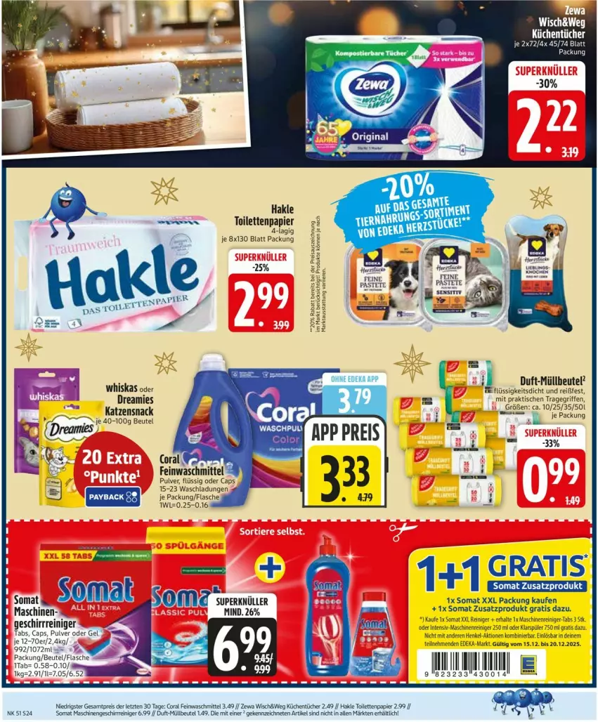 Aktueller Prospekt Edeka - Prospekte - von 15.12 bis 20.12.2025 - strona 26 - produkty: beutel, Cap, Clin, Coral, deka, dreamies, elle, geschirr, hakle, henkel, katzensnack, klarspüler, küche, Küchen, küchentücher, müllbeutel, papier, reiniger, snack, somat, Ti, tisch, toilettenpapier, tragegriff, tücher, whiskas, xmas, ZTE