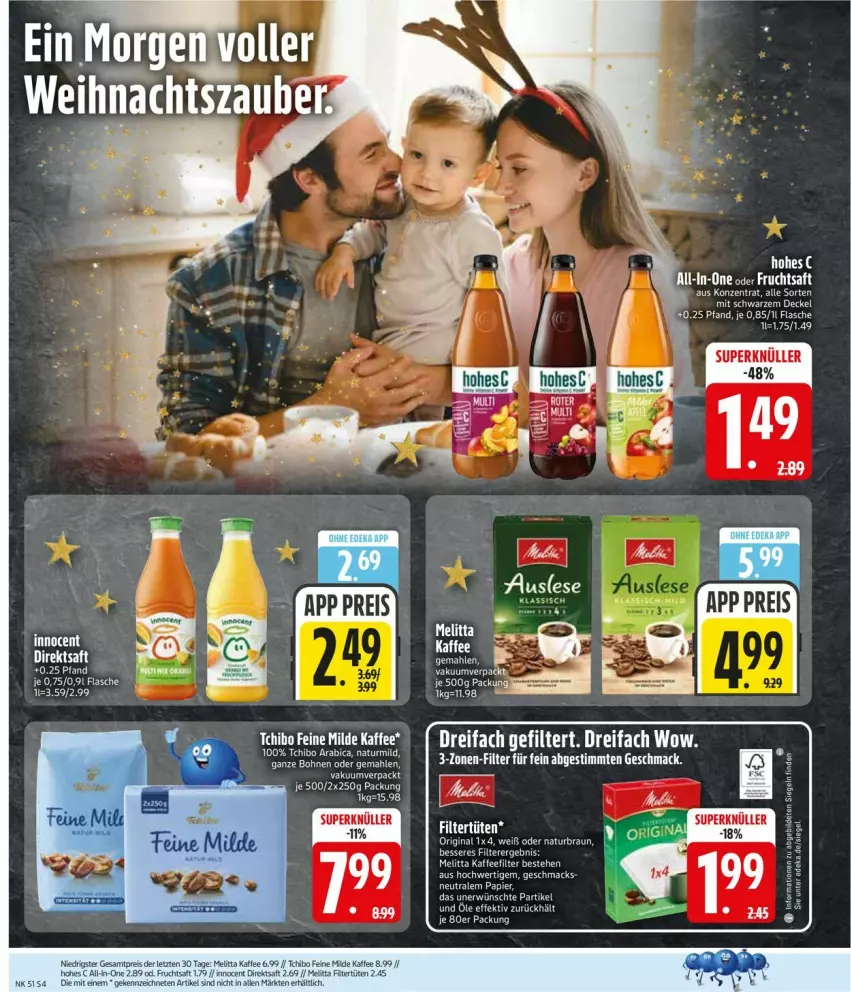 Aktueller Prospekt Edeka - Prospekte - von 15.12 bis 20.12.2025 - strona 6 - produkty: braun, direktsaft, eis, flasche, gin, Hohes C, kaffee, mac, melitta, natur, papier, reis, saft, Tchibo, Ti, Tüte, ZTE