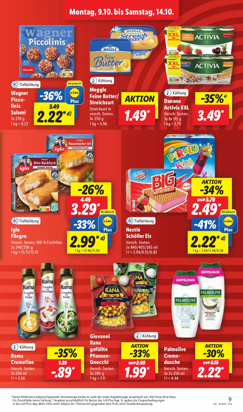 Aktueller Prospekt Lidl - Aktionsprospekt - von 09.10 bis 14.10.2023 - strona 11 - produkty: activia, angebot, butter, coupon, creme, cremedusche, danone, danone activia, dusche, eis, filegro, filet, fisch, giovanni rana, gnocchi, iglo, meggle, nestlé, nestlé schöller, olive, palmolive, pfanne, pfannen, piccolinis, preisvorteil, rama, rama cremefine, Rana, reis, salami, Schöller, Streichzart, Ti, wagner, ZTE