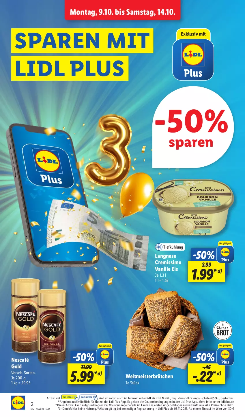 Aktueller Prospekt Lidl - Aktionsprospekt - von 09.10 bis 14.10.2023 - strona 2 - produkty: angebot, brot, brötchen, coupon, cremissimo, eis, langnese, langnese cremissimo, Meister, ndk, Nescafé, nescafé gold, reis, Schal, Schale, sim, Ti, vanille, ZTE