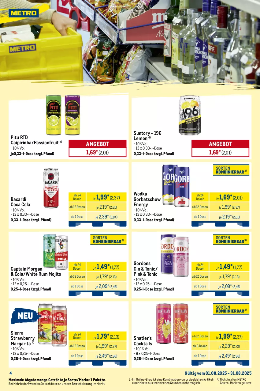 Aktueller Prospekt Metro - Monats-Mix - von 01.08 bis 31.08.2025 - strona 4 - produkty: ananas, angebot, auer, bacardi, beere, beeren, brombeere, brombeeren, budweiser, caipirinha, Cap, captain morgan, chardonnay, cocktail, cocktails, cola, desperados, dornfelder, ecco, eis, flasche, frizzante, frucht, früchte, früchten, getränk, getränke, gin, Gorbatschow, gordon, gordons, grand sud, kirsch, kirsche, kirschen, La Gioiosa, Metro, metro gastro, mojito, Palette, perla, pils, pilsener, reis, rotkäppchen, rum, sauerkirschen, Sierra, steiner, Ti, tiefpreis, tisch, tonic, veltins, veltins pilsener, warsteiner, wein, white rum, wodka