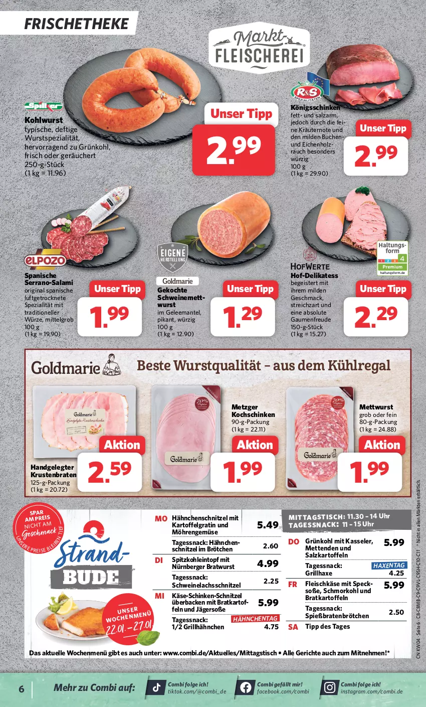 Aktueller Prospekt Combi - Prospekte - von 22.01 bis 27.01.2024 - strona 6 - produkty: aus dem kühlregal, axe, Berger, braten, bratwurst, brötchen, buch, eintopf, eis, elle, fleisch, fleischkäse, gelee, gin, grill, grillhähnchen, grillhaxe, Hähnchenschnitzel, Haxe, Holz, kartoffel, kartoffeln, Käse, kasseler, kochschinken, kräuter, kräutern, krustenbraten, kühlregal, lachs, LG, mac, Mantel, Mett, metten, Mettenden, mettwurst, möhren, nürnberger, Rauch, regal, reis, salami, salz, schinken, schnitzel, schwein, schweine, Schweinelachs, schweinemett, serrano, snack, Soße, Speck, Spezi, spitzkohl, Streichzart, Ti, tisch, topf, uhr, wein, weine, wurst