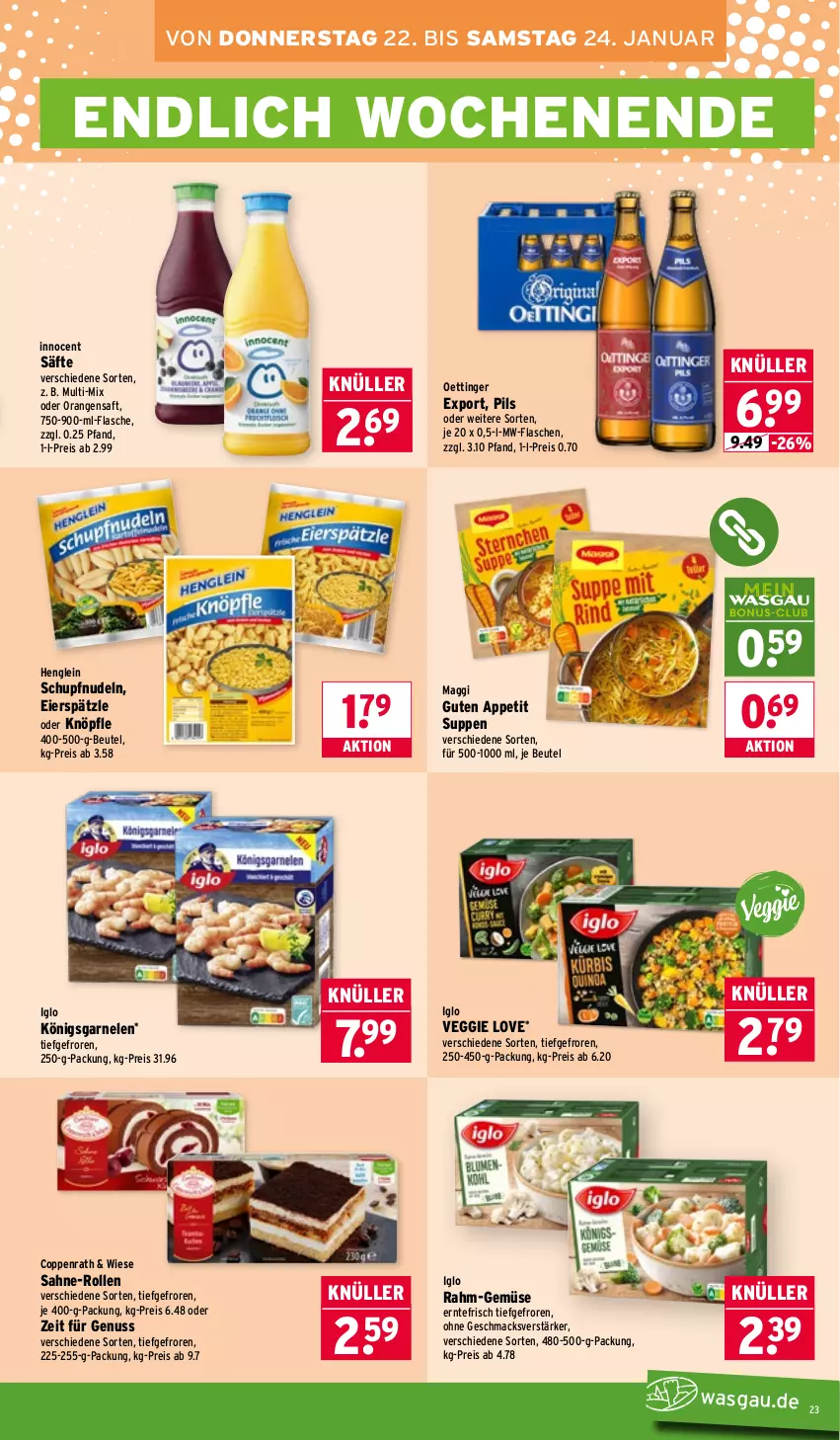Aktueller Prospekt Wasgau - von 19.01 bis 24.01.2026 - strona 23 - produkty: beutel, coppenrath, eier, eierspätzle, eis, flasche, garnelen, henglein, iglo, Innocent, mac, maggi, mw-flasche, nudel, nudeln, nuss, oettinger, orange, orangen, orangensaft, pils, rahm-gemüse, reis, saft, säfte, sahne, suppe, suppen, Ti, veggie, Veggie Love
