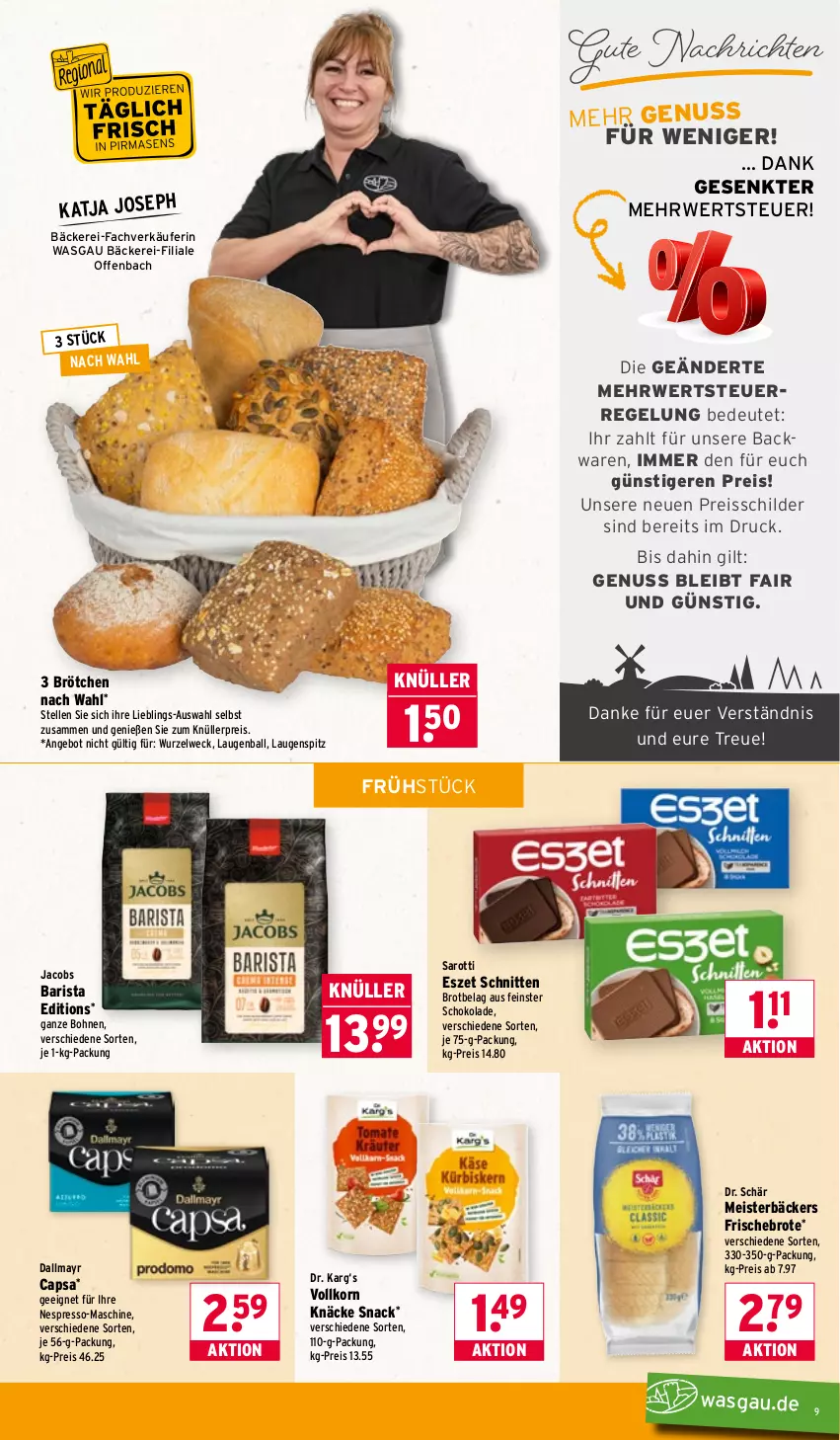 Aktueller Prospekt Wasgau - von 19.01 bis 24.01.2026 - strona 9 - produkty: angebot, backwaren, ball, bohne, bohnen, brot, brötchen, Cap, dallmayr, dallmayr capsa, eis, elle, espresso, jacobs, korn, Meister, nespresso, nuss, reis, reiss, rwe, saro, sarotti, schnitten, schoko, schokolade, snack, Ti, weck