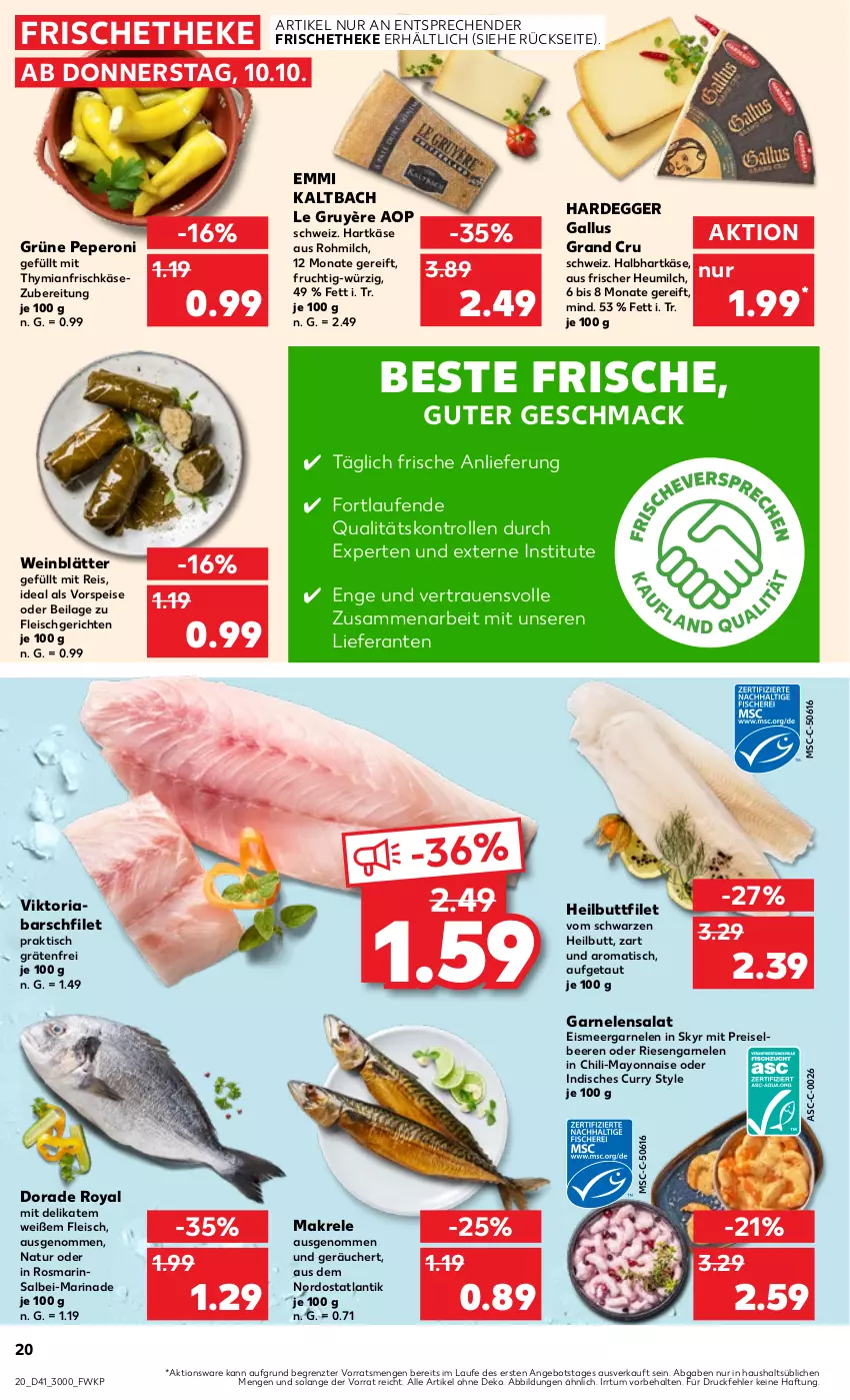 Aktueller Prospekt Kaufland - Prospekt - von 10.10 bis 16.10.2024 - strona 20 - produkty: angebot, beere, beeren, chili, curry, Dorade, dorade royal, Egger, eis, emmi, filet, fleisch, frischkäse, frischkäsezubereitung, frucht, garnelen, hartkäse, Heilbuttfilet, Heu, heumilch, ilag, Käse, Laufen, mac, Makrele, marinade, mayonnaise, milch, natur, peperoni, Peroni, reis, rel, Ria, riesengarnelen, rosmarin, salat, Skyr, Ti, tisch, vorspeise, wein, Yo, ZTE