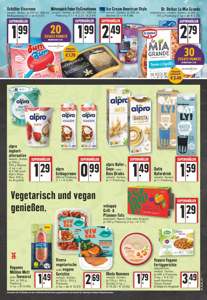 Aktueller Prospekt Edeka - Angebote der Woche - von 11.07 bis 16.07.2022 - strona 11 - produkty: alpro, angebot, Becher, chili, creme, drink, drinks, eis, erde, fertiggericht, fertiggerichte, grill, hafer, Haferdrink, hummus, joghur, joghurt, kokos, kräuter, Mett, oder kräuter, pizza, reis, Schal, Schale, Skyr, snack, soya, tee, teewurst, Ti, Vegeta, wurst