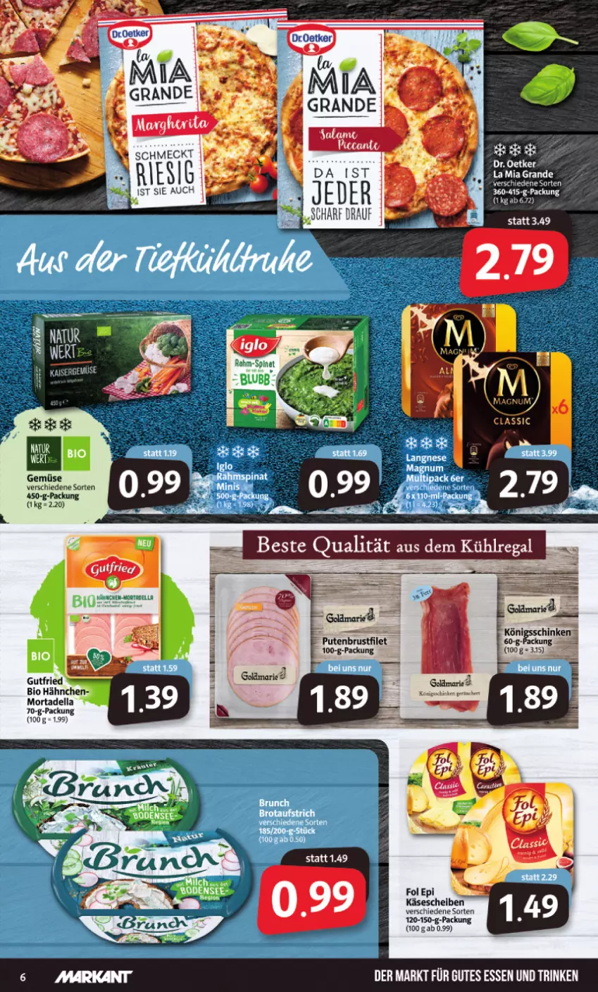 Aktueller Prospekt Markant - Prospekte - von 21.03 bis 26.03.2022 - strona 6 - produkty: bio, brustfilet, dell, Dr. Oetker, filet, fol epi, gutes essen, gutfried, Kaiser, Kaisergemüse, Käse, käsescheiben, mortadella, pute, putenbrust, putenbrustfilet