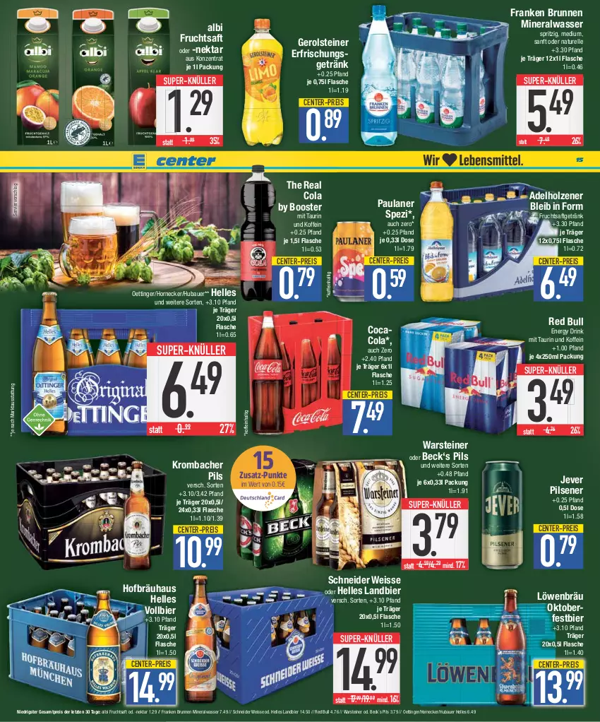 Aktueller Prospekt E Center - Angebote der Woche - von 28.08 bis 02.09.2023 - strona 15 - produkty: adelholzener, Alwa, auer, Bau, Bauer, bier, brunnen, cola, drink, eis, elle, energy drink, ente, erfrischungsgetränk, flasche, franken brunnen, frucht, fruchtsaft, fruchtsaftgetränk, gerolsteine, gerolsteiner, getränk, Holz, jever, jever pilsener, krombache, krombacher, krombacher pils, mineralwasser, natur, Nektar, oettinger, Paula, paulaner, pils, pilsener, red bull, reis, rel, saft, Spezi, steiner, super-knüller, Ti, warsteiner, wasser, ZTE