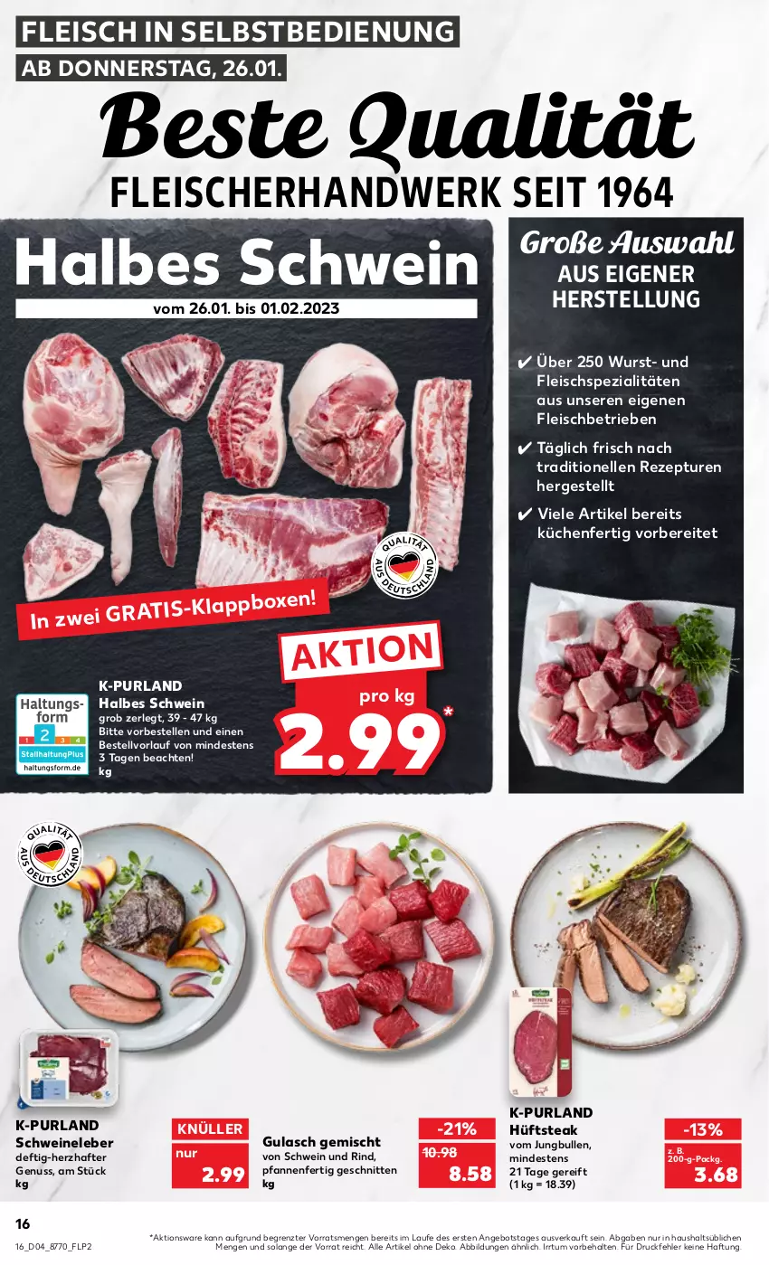 Aktueller Prospekt Kaufland - von 26.01 bis 01.02.2023 - strona 16 - produkty: angebot, eis, elle, fleisch, fleisch in selbstbedienung, gulasch, hüftsteak, jungbullen, küche, Küchen, nuss, pfanne, pfannen, purland, rezept, rind, schnitten, schwein, schwein und rind, schweine, Schweineleber, Spezi, steak, Ti, wein, weine, wurst, ZTE