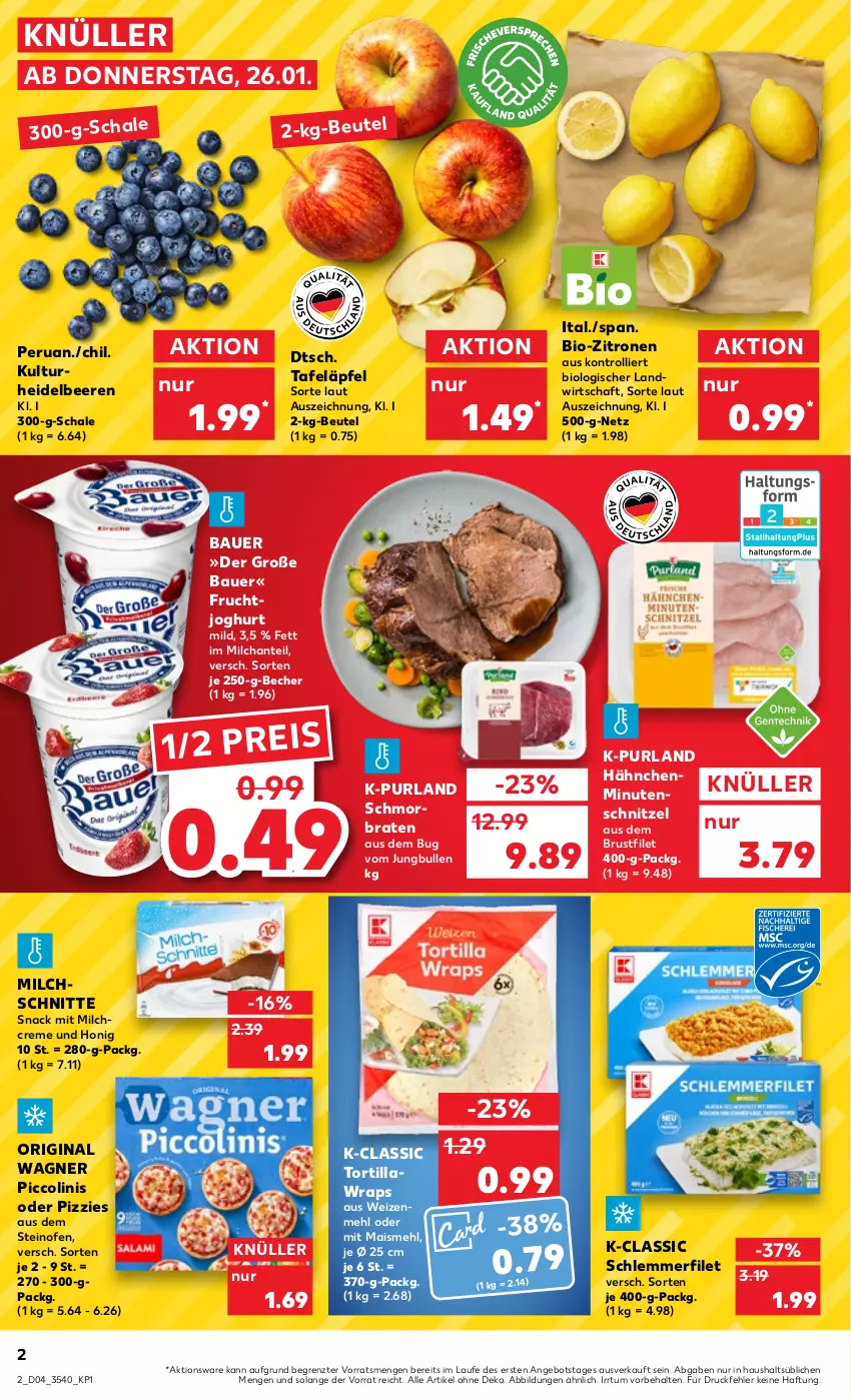 Aktueller Prospekt Kaufland - von 26.01 bis 01.02.2023 - strona 2 - produkty: angebot, auer, Bau, Bauer, Becher, beere, beeren, beutel, bio, bio-zitronen, braten, brustfilet, creme, eis, filet, frucht, fruchtjoghurt, gin, heidelbeere, heidelbeeren, honig, joghur, joghurt, joghurt mild, jungbullen, mais, mehl, milch, Milchschnitte, minutenschnitzel, Ofen, original wagner, piccolinis, purland, reis, Schal, Schale, schlemmerfilet, schmorbraten, schnitzel, snack, steinofen, tafeläpfel, Ti, tortilla, trolli, wagner, weizenmehl, wrap, wraps, zitrone, zitronen, ZTE