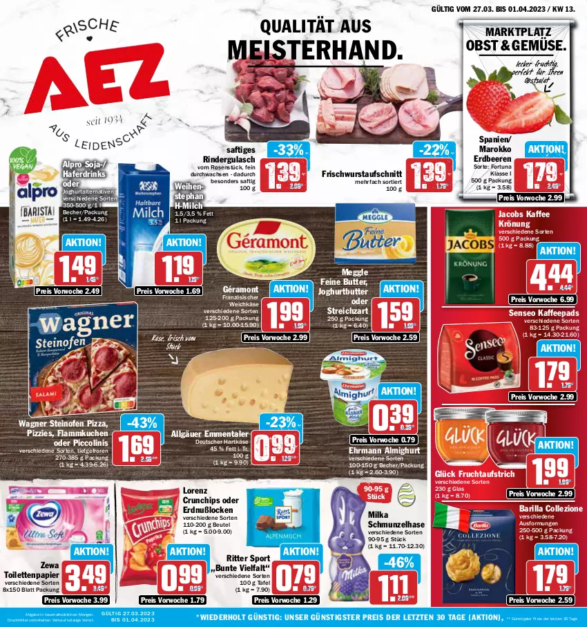 Aktueller Prospekt Aez - Prospekte - von 27.03 bis 01.04.2023 - strona 1 - produkty: almighur, almighurt, alpro, aufschnitt, aufstrich, barilla, Becher, beere, beeren, beutel, butter, chips, crunchips, drink, drinks, ehrmann, ehrmann almighurt, eis, emmentaler, erdbeere, erdbeeren, flammkuchen, französischer weichkäse, frucht, fruchtaufstrich, géramont, gulasch, hafer, Haferdrink, hartkäse, jacobs, joghur, joghurt, kaffee, kaffeepads, Käse, kuchen, lamm, LG, lorenz, lorenz crunchips, meggle, Meister, milch, milka, obst, oder piccolinis, Ofen, papier, piccolinis, pizza, reis, rind, rinder, rindergulasch, ritter, ritter sport, rosen, saft, salat, senseo, soja, Sport, steinofen, steinofen pizza, Streichzart, Ti, toilettenpapier, wagner, weichkäse, wurst, zewa, ZTE