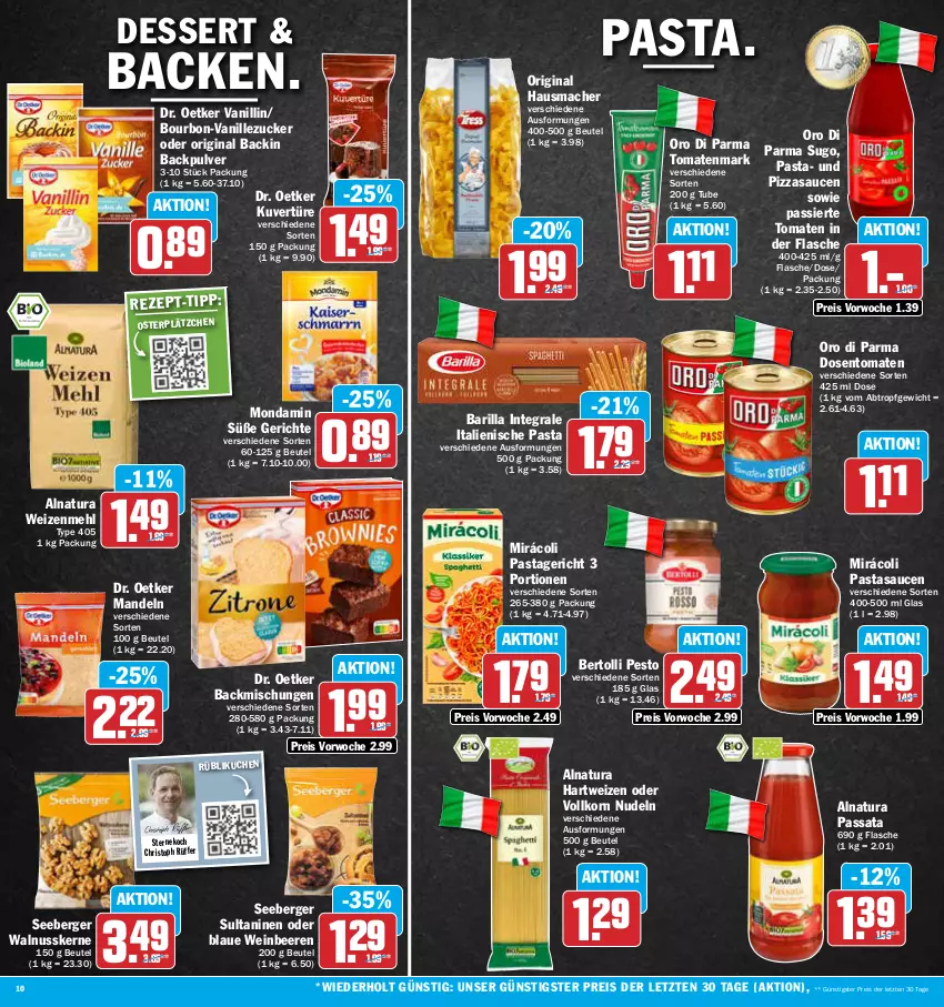 Aktueller Prospekt Aez - Prospekte - von 27.03 bis 01.04.2023 - strona 10 - produkty: backmischung, Backmischungen, barilla, beere, beeren, Berger, bertolli, beutel, bourbon, dessert, Dr. Oetker, eis, flasche, gin, hartweizen, Hausmacher, italienische pasta, korn, kuchen, Lätzche, mac, mandel, mandeln, mehl, Mirácoli, mondamin, natur, natura, nudel, nudeln, nuss, oro di parma, pasta, Pastagericht, pesto, pizza, reis, sauce, saucen, seeberger, Sugo, Ti, tomate, tomaten, tomatenmark, type 405, vanille, walnuss, walnusskerne, wein, weizenmehl, ZTE, zucker