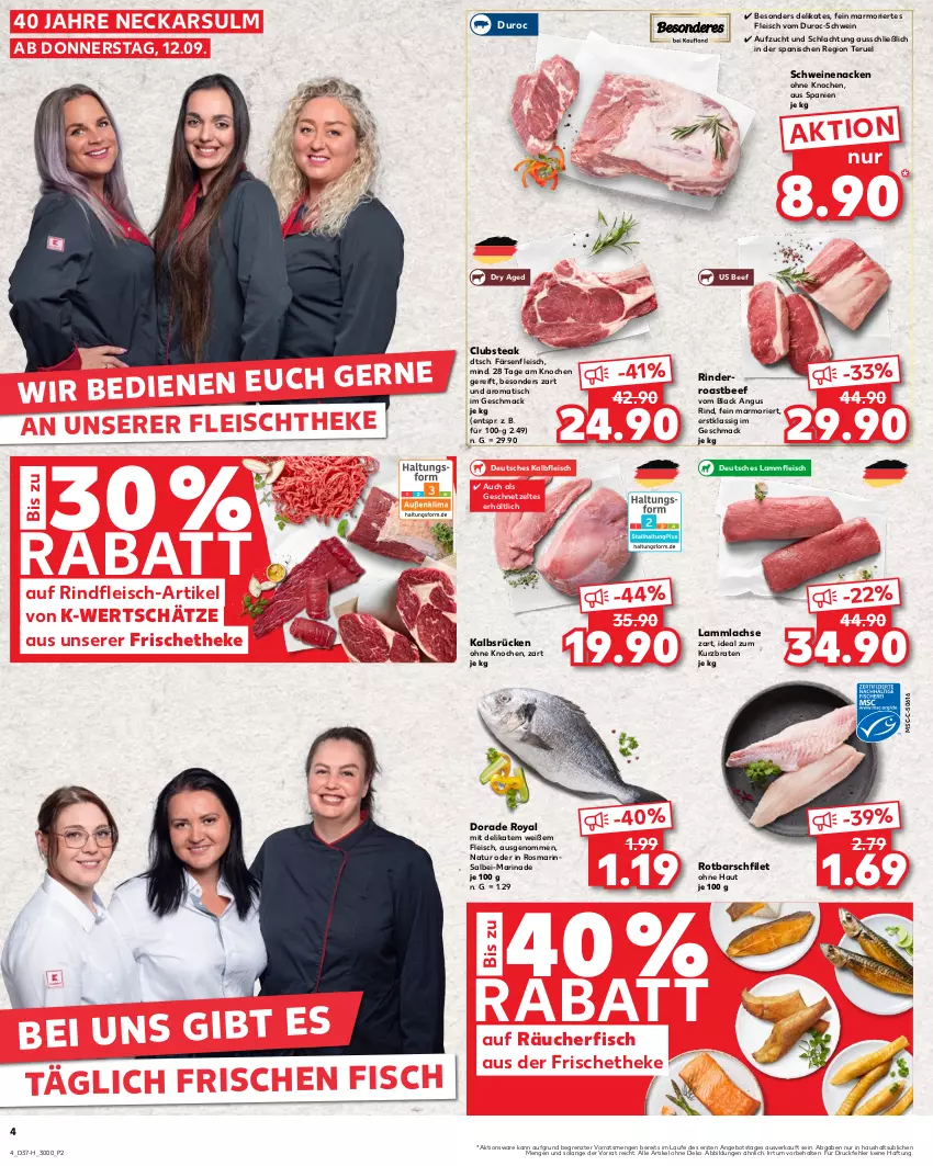 Aktueller Prospekt Kaufland - Extra-Angebote - von 12.09 bis 18.09.2024 - strona 4 - produkty: angebot, beef, braten, Dorade, dorade royal, eis, filet, fisch, fleisch, geschnetzeltes, Kalbfleisch, lachs, lack, lamm, Lammfleisch, lammlachse, mac, marinade, natur, rind, rinder, rindfleisch, roastbeef, rosmarin, Rotbarsch, rotbarschfilet, schwein, schweine, schweinenacken, senf, steak, Ti, tisch, wein, weine, Zelt, ZTE