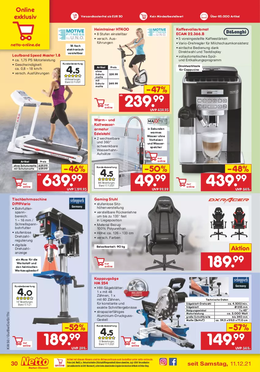 Aktueller Prospekt Netto Marken-Discount - Filial Angebote - von 13.12 bis 18.12.2021 - strona 30 - produkty: armatur, auto, Brei, Cap, cin, edelstahl, eis, Elektro, gsw, kaffee, kaffeevollautomat, Liege, milch, ndk, reis, Ria, rückenlehne, säge, Sitzhöhe, sitzhöhenverstellung, spee, stuhl, Ti, tisch, Tischbohrmaschine, versandkostenfrei, wasser, werkzeug