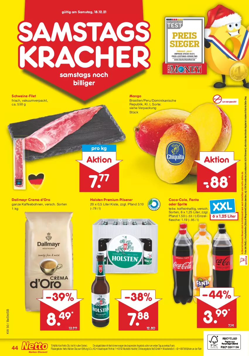 Aktueller Prospekt Netto Marken-Discount - Filial Angebote - von 13.12 bis 18.12.2021 - strona 44 - produkty: angebot, angebote, asti, bohne, bohnen, coca-cola, cola, dallmayr, discount, eis, fanta, fanta oder, fanta oder sprite, filet, flasche, holsten, Holz, kaffee, kaffeebohnen, kracher, mango, marken-discount, ndk, oder sprite, pils, pilsener, premium pils, reis, schwein, schweine, schweine-filet, sprite, Ti, uhr, versandkostenfrei, wein, weine, ZTE