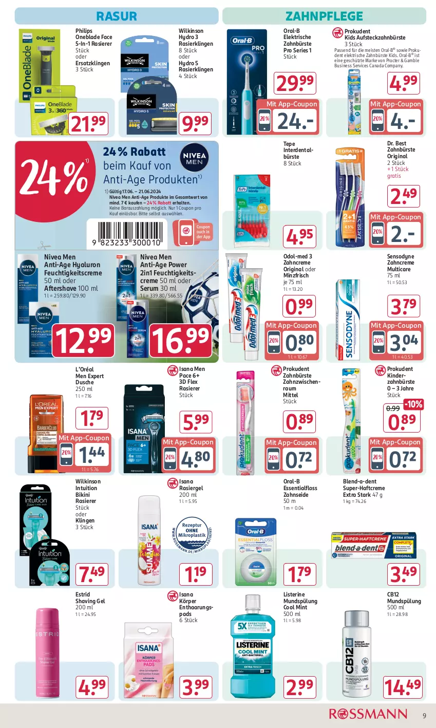 Aktueller Prospekt Rossmann - Prospekte - von 17.06 bis 21.06.2024 - strona 11 - produkty: bikini, bürste, coupon, creme, Dr. Best, dusche, eis, elektrische zahnbürste, erde, Essentialfloss, feuchtigkeitscreme, gin, Haftcreme, hyaluron, isana, Kinder, listerine, mint, mundspülung, nivea, Nivea Men, Odol, Odol-med 3, oral-b, Philips, Prokudent, rasierer, rasiergel, Rasierklinge, rasierklingen, rum, sana, sensodyne, Serum, spülung, Ti, wilkinson, zahnbürste, zahncreme, Zahnseide, ZTE