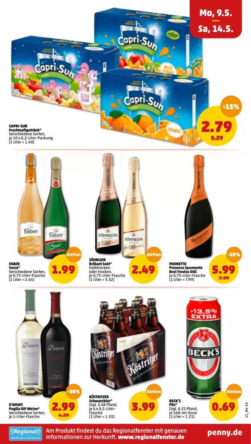 Aktueller Prospekt Penny - Prospekte - von 09.05 bis 14.05.2022 - strona 11 - produkty: beck's, bier, brillant sekt, brut, Cap, capri-sun, dalli, ecco, flasche, frucht, fruchtsaft, fruchtsaftgetränk, getränk, je 1-liter-flasche, köstritzer, mionetto, pils, prosecco, puma, saft, sekt, söhnlein, spumante, Ti, wein, weine