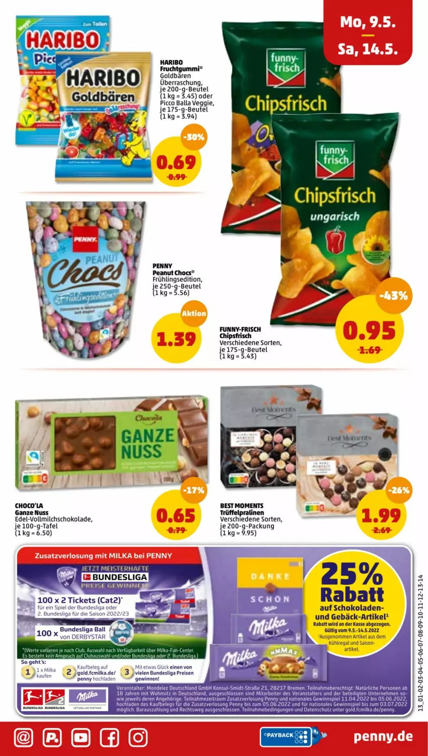 Aktueller Prospekt Penny - Prospekte - von 09.05 bis 14.05.2022 - strona 13 - produkty: aus dem kühlregal, ball, Bau, beutel, chips, chipsfrisch, eis, elle, frucht, fruchtgummi, funny-frisch, gewinnspiel, goldbären, kühlregal, mandel, milch, milka, nuss, pralinen, regal, reis, schoko, schokolade, schokoladen, tee, Ti, Trüffel, veggie, vollmilch