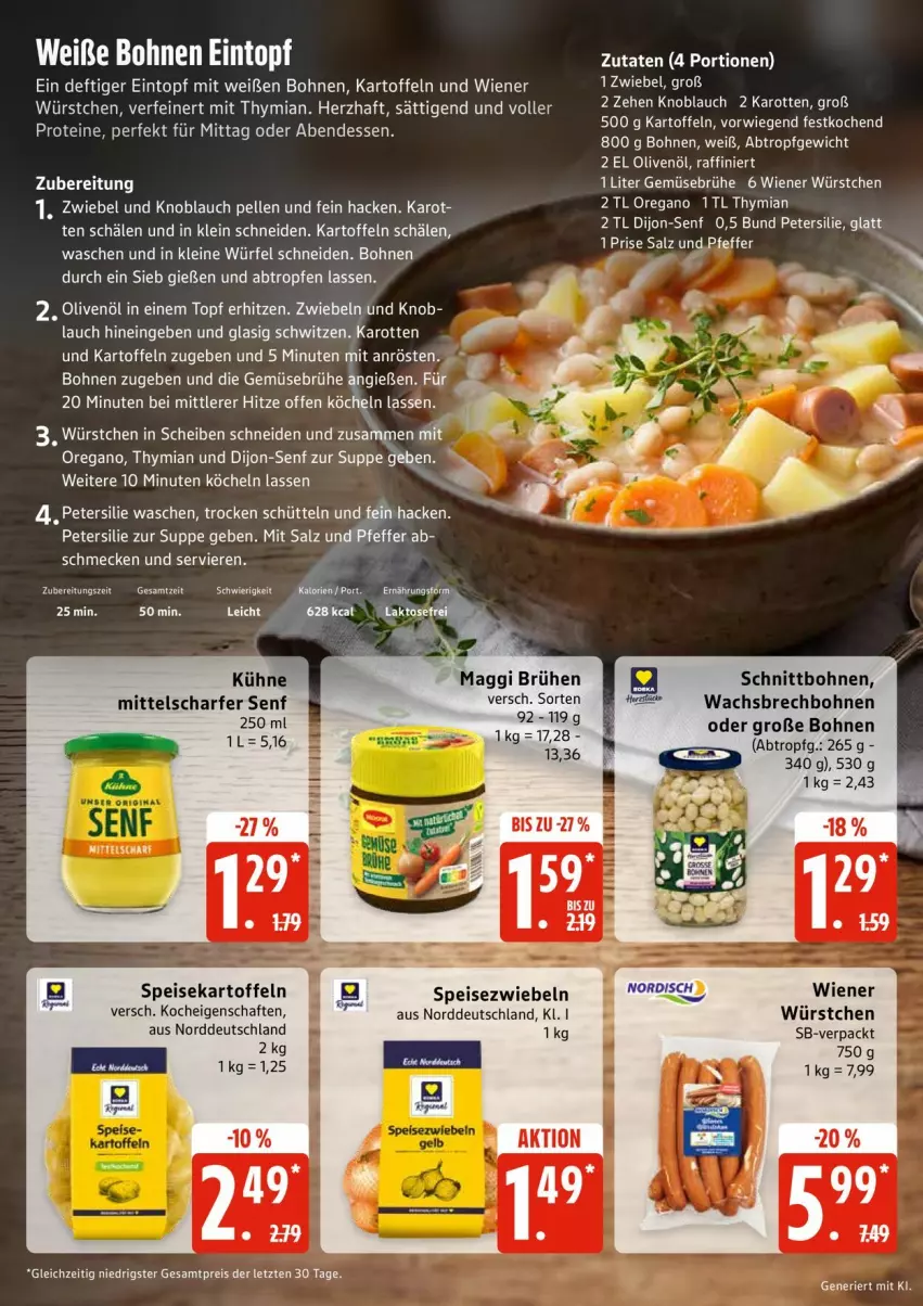 Aktueller Prospekt Edeka - Prospekte - von 12.10 bis 17.10.2026 - strona 19 - produkty: bohne, bohnen, Brühe, dijon-senf, eintopf, eis, elle, Gemüsebrühe, karotten, kartoffel, kartoffeln, knoblauch, Kühne, leine, maggi, olive, oliven, olivenöl, petersilie, pfeffer, reis, salz, senf, speisekartoffeln, Speisezwiebeln, suppe, tee, Ti, topf, Weiße Bohnen, wiener, wiener würstchen, würfel, würstchen, ZTE, zwiebel, zwiebeln