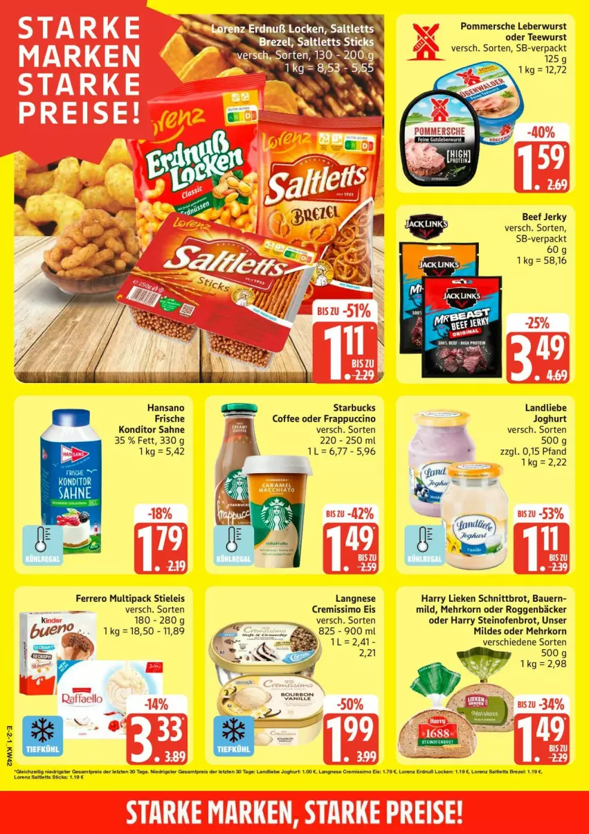 Aktueller Prospekt Edeka - Prospekte - von 12.10 bis 17.10.2026 - strona 2 - produkty: auer, Bau, Bauer, beef, brot, cin, cremissimo, eis, ferrero, joghur, joghurt, korn, landliebe, landliebe joghurt, langnese, leberwurst, lieken, lorenz, Ofen, Pommersche, sahne, Schnittbrot, sim, starbucks, steinofen, stieleis, tee, teewurst, Ti, wurst