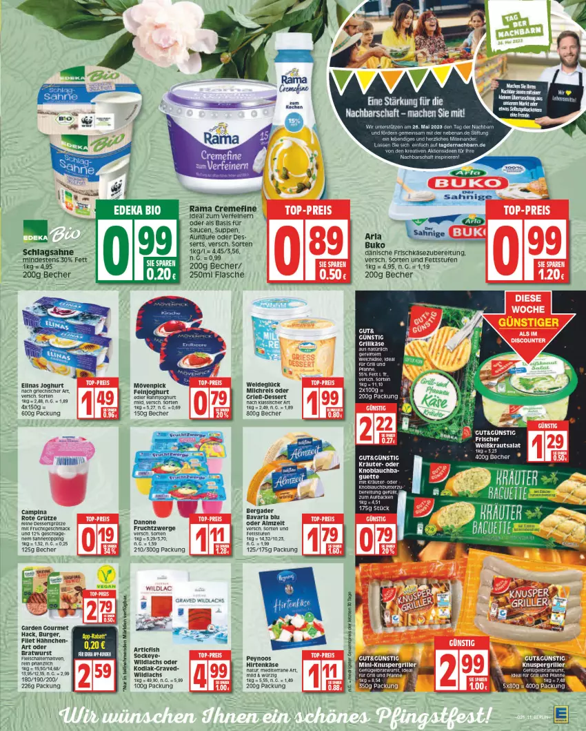 Aktueller Prospekt Edeka - Angebote der Woche - von 22.05 bis 27.05.2023 - strona 11 - produkty: arla, arla buko, ball, Becher, bergader, bratwurst, Buko, burger, butter, creme, danone, dessert, eis, elinas, elinas joghurt, ente, feinjoghurt, filet, flasche, frischkäse, frischkäsezubereitung, frucht, fruchtzwerge, für grill und pfanne, garden gourmet, Geflügel, grill, grill und pfanne, Grillkäse, grütze, hirtenkäse, ideal für grill, ideal für grill und pfanne, joghur, joghurt, joghurt mild, joghurt nach, Käse, knoblauch, Knoblauchbutter, Kraut, kräuter, krautsalat, lachs, mac, mit frucht, mövenpick, natur, pfanne, rama, rama cremefine, reis, rel, Rote Grütze, sahne, salat, sauce, saucen, Schal, schlagsahne, suppe, suppen, tee, Ti, und pfanne, weichkäse, Wild, wildlachs, wurst, ZTE