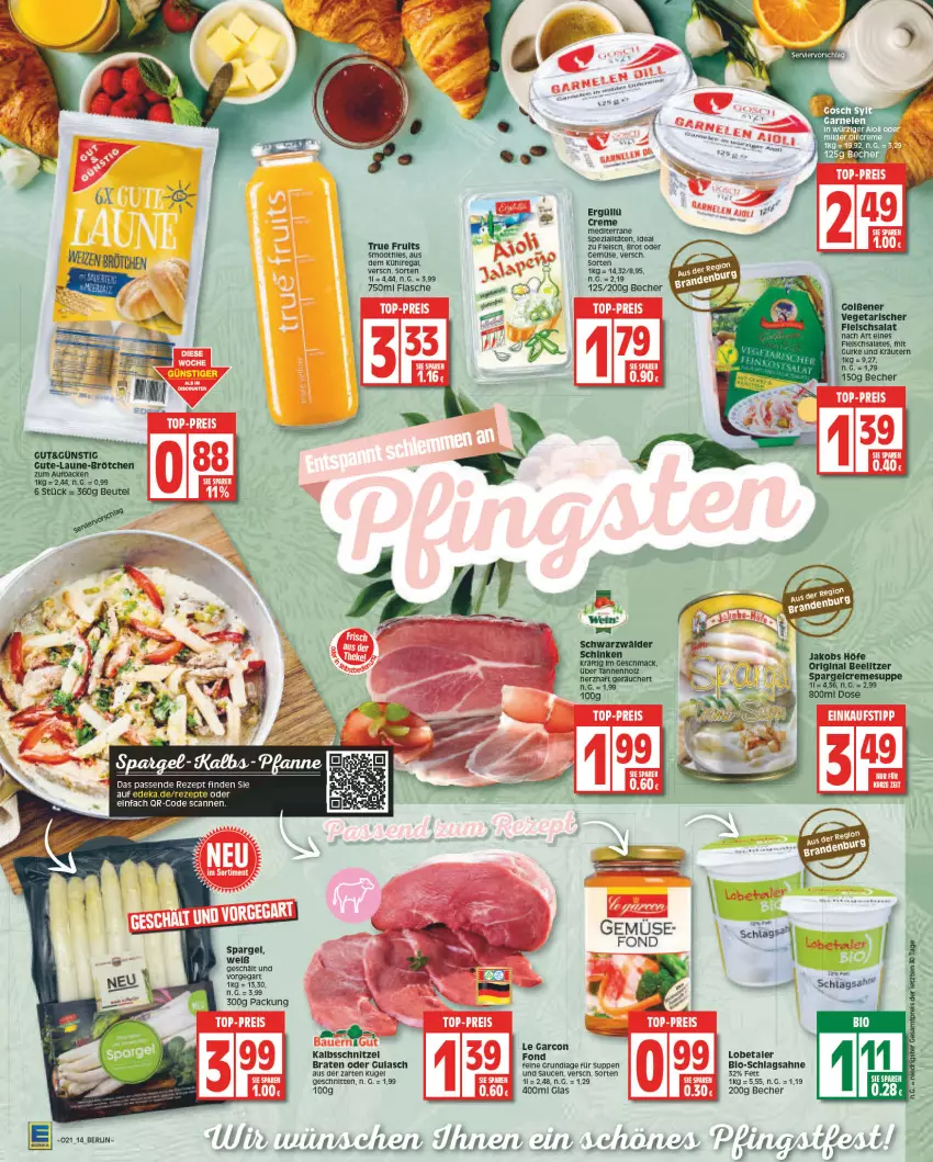 Aktueller Prospekt Edeka - Angebote der Woche - von 22.05 bis 27.05.2023 - strona 14 - produkty: Becher, beutel, bio, braten, brot, creme, deka, eis, flasche, fleisch, fleischsalat, garnelen, gin, gulasch, jako, kalbsschnitzel, Kugel, mac, regal, rezept, rezepte, sahne, salat, sauce, saucen, schlagsahne, schnitten, schnitzel, smoothie, smoothies, spargel, Spezi, suppe, suppen, Ti, Vegeta