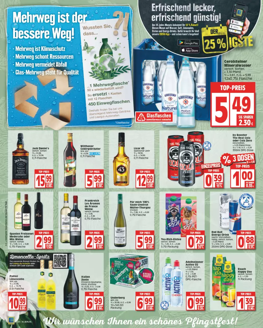 Aktueller Prospekt Edeka - Angebote der Woche - von 22.05 bis 27.05.2023 - strona 18 - produkty: Alwa, Bau, bio, cola, deka, drink, ecco, eis, eistee, flasche, freixenet, frucht, gerolsteine, gerolsteiner, jack daniel, jack daniel's, kräuter, licor, licor 43, likör, limo, limonade, limonaden, mineralwasser, Müller, Müller-Thurgau, prosecco, puma, reis, rezept, rwe, saft, spumante, steiner, tee, Ti, top-preis, underberg, wasser, wein, weine, wilthener, zonin, ZTE