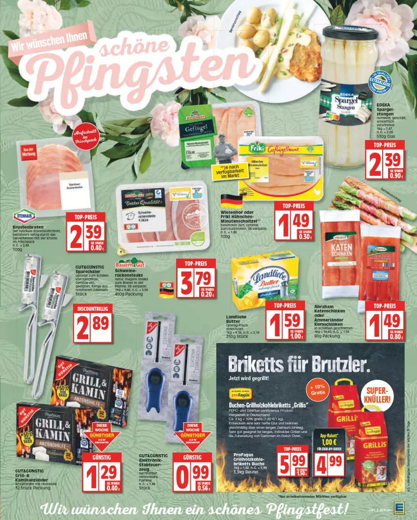 Aktueller Prospekt Edeka - Angebote der Woche - von 22.05 bis 27.05.2023 - strona 3 - produkty: ammerländer, aufschnitt, beutel, braten, bratenaufschnitt, briketts, buch, butter, edelstahl, Elektro, grill, grillholzkohle, Holz, holzkohle, Kamin, katenschinken, kernschinken, lamm, landliebe, LG, merl, minutenschnitzel, natur, pfanne, profagus, ring, Rückensteak, rückensteaks, saft, schinken, schnitten, schnitzel, schwein, schweine, spargel, steak, steaks, Streichzart, tee, Ti, wein, weine, WICK, wiesenhof