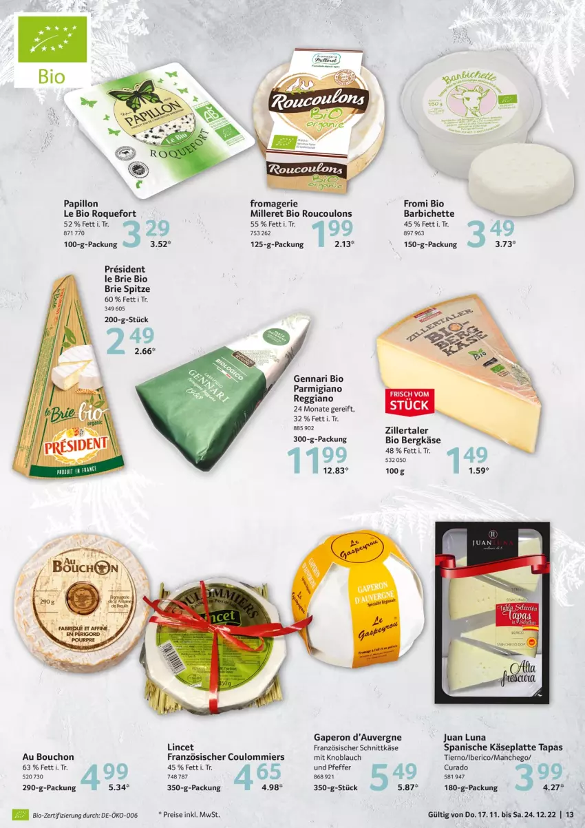 Aktueller Prospekt Selgros - Wein - von 17.11 bis 24.12.2022 - strona 13 - produkty: Bergkäse, bio, brie, eis, Käse, knoblauch, latte, Manchego, mit knoblauch, parmigiano, parmigiano reggiano, pfeffer, reggiano, reis, schnittkäse, Tapas, Ti