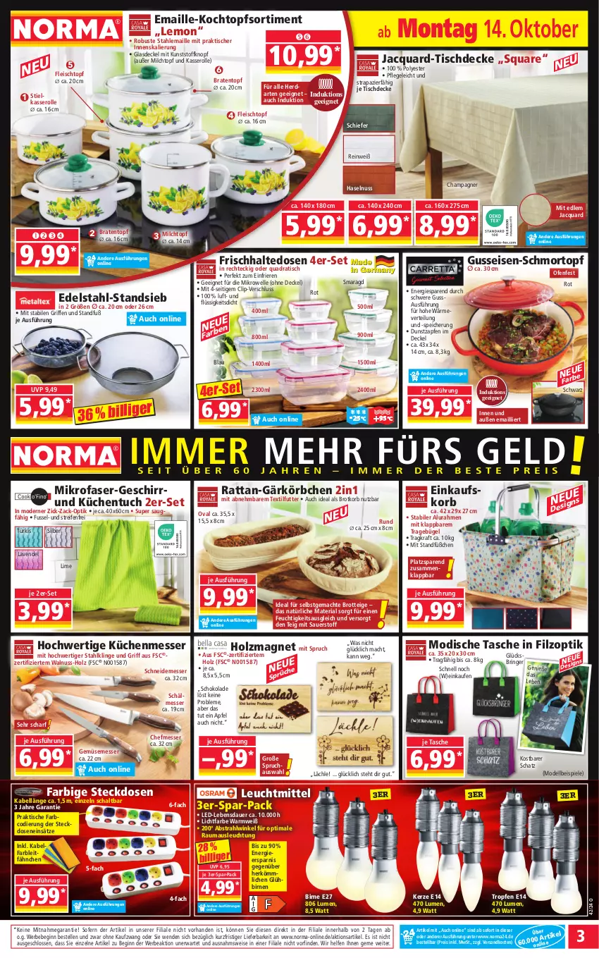 Aktueller Prospekt Norma - Norma - von 14.10 bis 21.10.2024 - strona 3 - produkty: apfel, auer, Bebe, Birnen, braten, Bratentopf, brot, Brotkorb, bügel, champagne, champagner, decke, Deckel, dell, edelstahl, einkaufskorb, eis, elle, fleisch, Fleischtopf, frischhaltedosen, Gärkörbchen, geschirr, gin, Glasdeckel, haselnuss, herdarten, Holz, kerze, Kochtopf, korb, Körbchen, kraft, küche, Küchen, lavendel, leuchtmittel, mac, maille, Maus, messer, mikrofaser, mikrowelle, milch, Mode, ndk, nuss, Ofen, quad, reifen, reis, Ria, ring, Schal, schoko, schokolade, Spiele, steckdose, stielkasserolle, Tasche, Ti, tisch, tischdecke, topf, tuc, walnuss