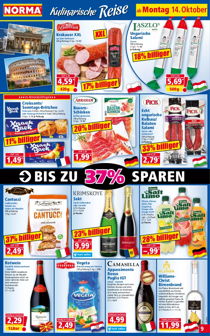 Aktueller Prospekt Norma - Norma - von 14.10 bis 21.10.2024 - strona 9 - produkty: auer, Balaton, Bau, Bauer, Bauernschinken, Birnen, brötchen, Croissant, croissants, cuvée, elle, flasche, frucht, früchte, früchten, grapefruit, kirsch, kirsche, kirschen, krakauer, kühlregal, mac, mandel, mandeln, mit gemüse, orange, Rauch, regal, reifen, rotwein, Rubin, salami, sauerkirschen, schinken, sekt, sim, Ti, tuc, Ungarische Salami, Vegeta, wein, zitrone