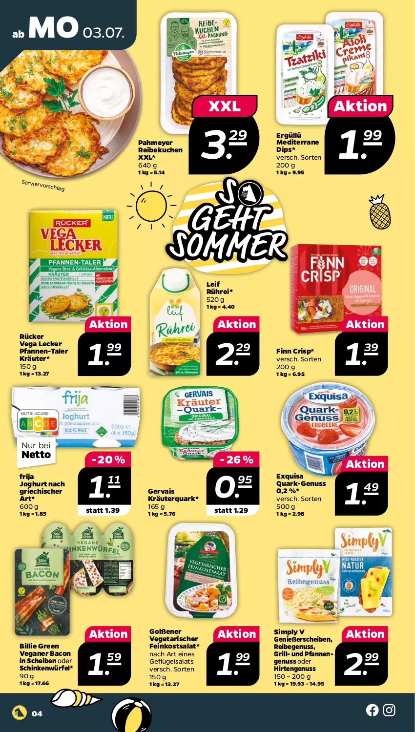 Aktueller Prospekt Netto - Woche 27 - von 03.07 bis 08.07.2023 - strona 4 - produkty: bacon, dip, exquisa, feinkost, Geflügel, geflügelsalat, gervais, grill, joghur, joghurt, joghurt nach, kräuter, kuchen, nuss, pfanne, pfannen, quark, salat, schinken, sim, Ti, und pfanne, Vegeta, würfel