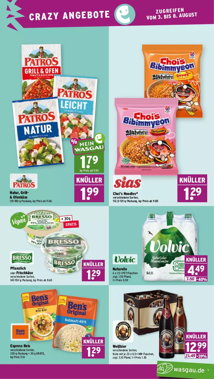 Aktueller Prospekt Wasgau - von 03.08 bis 08.08.2026 - strona 3 - produkty: bier, eis, elle, flasche, frischkäse, grill, Käse, mw-flasche, natur, Ofen, Ofenkäse, pet-flasche, pet-flaschen, reis, rel, Ti