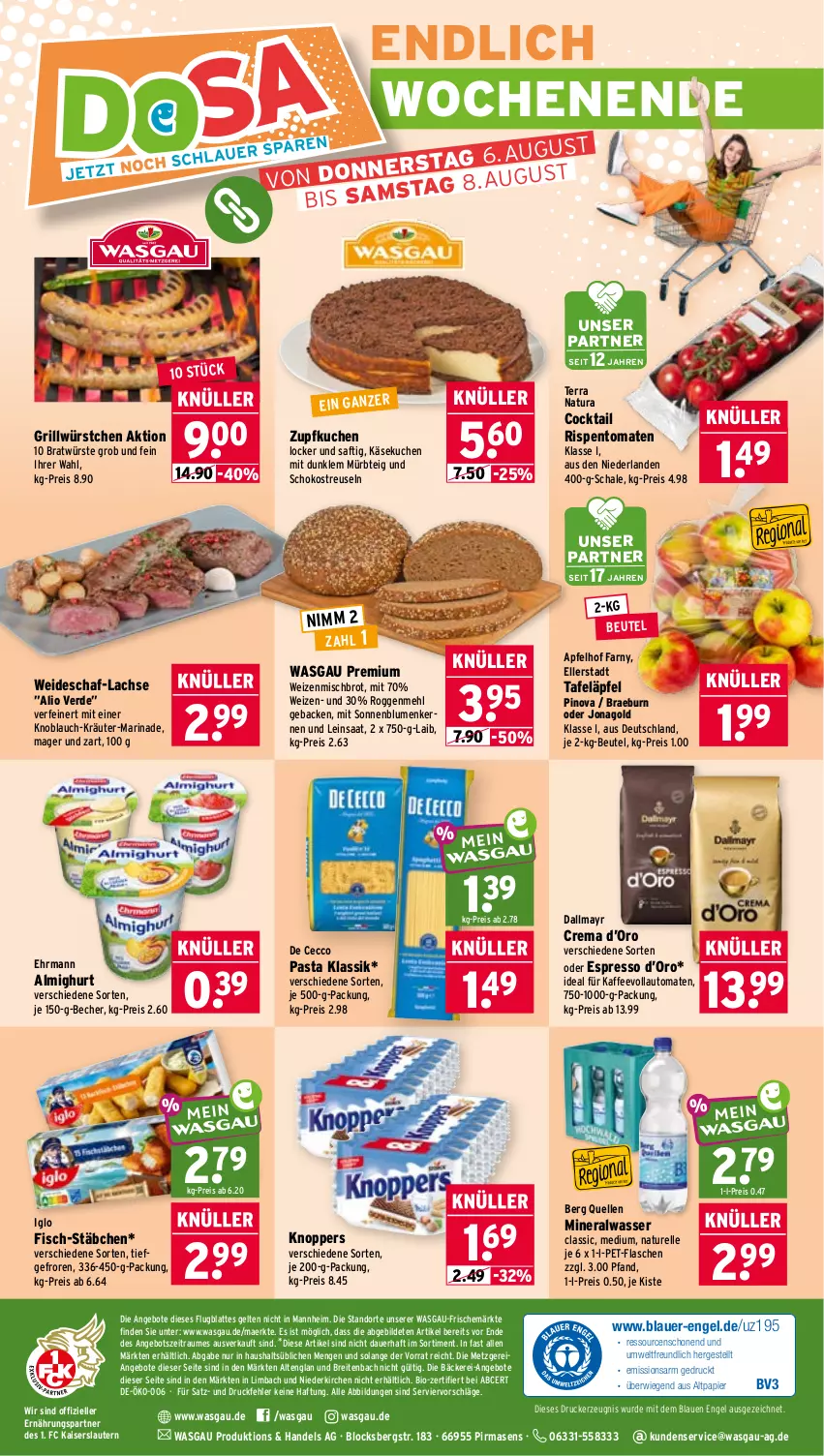 Aktueller Prospekt Wasgau - von 03.08 bis 08.08.2026 - strona 30 - produkty: almighur, almighurt, Alwa, angebot, angebote, apfel, auer, auto, Becher, beutel, bio, blume, blumen, Brei, brot, cocktail, dallmayr, De Cecco, drucker, ecco, ehrmann, eis, elle, Engel, erde, espresso, fisch, flasche, geback, grill, iglo, kaffee, kaffeevollautomat, kaffeevollautomaten, Kaiser, Käse, käsekuchen, kerze, knoblauch, knoppers, kräuter, kuchen, lachs, latte, marinade, mehl, mineralwasser, Mürbteig, natur, natura, Nimm 2, oder espresso, papier, pasta, pet-flasche, pet-flaschen, reis, rel, rispentomaten, saft, Schal, Schale, schoko, sonnenblume, sonnenblumen, Sonnenblumenkerne, sonnenblumenkernen, tafeläpfel, Ti, tomate, tomaten, vollautomaten, wasser, weizenmischbrot, würstchen