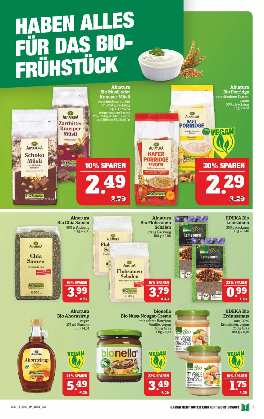 Aktueller Prospekt Marktkauf - Prospekt - von 13.03 bis 19.03.2022 - strona 5 - produkty: bio, bourbon, chia, chia samen, creme, deka, edeka bio, erdnuss, erdnüsse, erdnüssen, flasche, früchte, hafer, müsli, natur, natura, nuss, nuss-nougat-creme, porridge, rwe, Schal, Schale, sirup, Ti, vanille