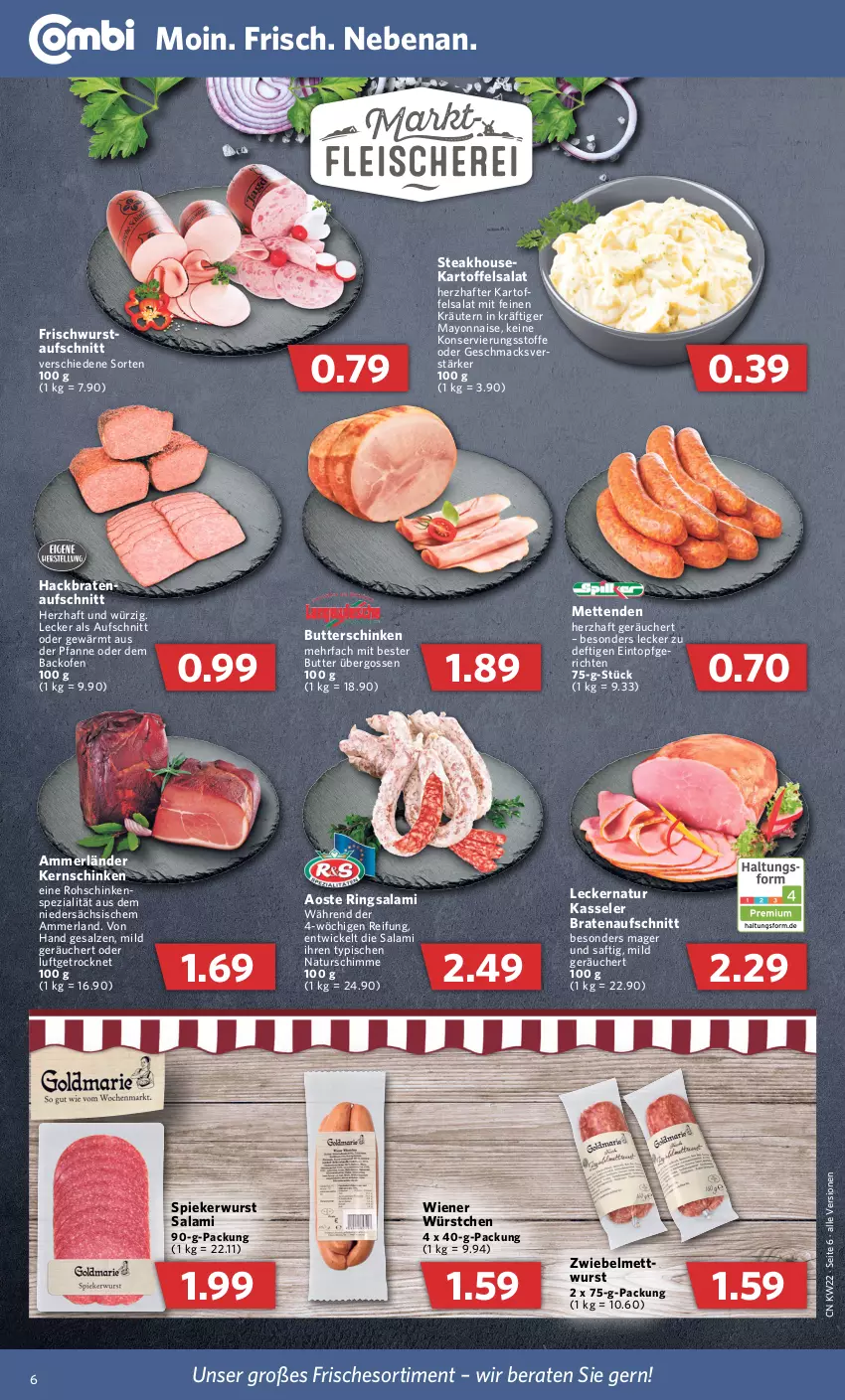 Aktueller Prospekt Combi - Prospekte - von 30.05 bis 04.06.2022 - strona 6 - produkty: ammerländer, aufschnitt, backofen, braten, bratenaufschnitt, butter, eintopf, kartoffel, kartoffelsalat, kasseler, kernschinken, kräuter, kräutern, mac, mayonnaise, merl, Mett, metten, Mettenden, natur, Ofen, pfanne, ring, rohschinken, saft, salami, salat, salz, schinken, Spezi, steak, Ti, topf, WICK, wiener, wiener würstchen, wurst, würstchen, Yo, zwiebel