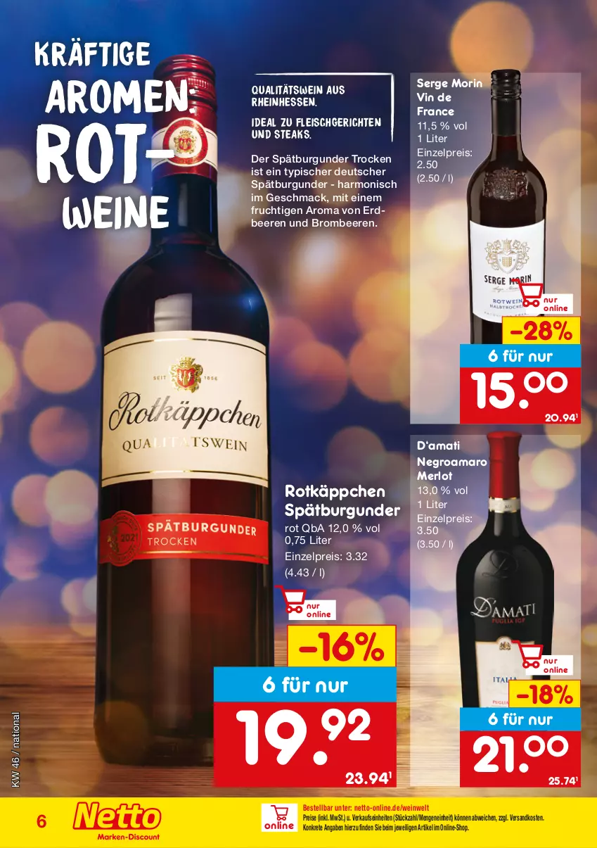 Aktueller Prospekt Netto Marken-Discount - Online-SonderangeboteWein & Spirituosen - von 14.11 bis 31.12.2022 - strona 6 - produkty: amaro, beere, beeren, brombeere, brombeeren, burgunder, eis, erdbeere, erdbeeren, fleisch, frucht, mac, merl, merlot, ndk, qualitätswein, reis, rotkäppchen, rotwein, spätburgunder, steak, steaks, Ti, vin de france, wein, weine