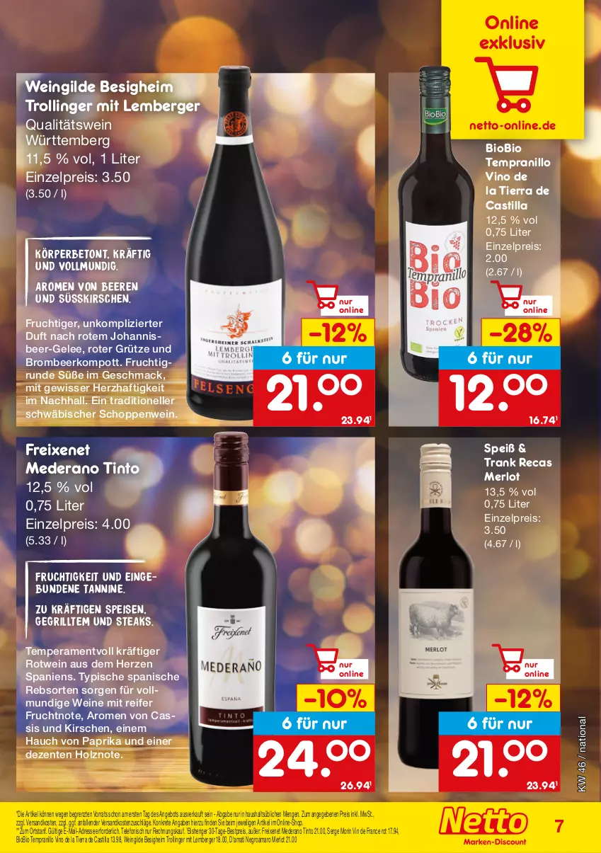 Aktueller Prospekt Netto Marken-Discount - Online-SonderangeboteWein & Spirituosen - von 14.11 bis 31.12.2022 - strona 7 - produkty: amaro, angebot, asti, beere, beeren, Berger, bestpreis, bio, biobio, cassis, eis, elle, ente, freixenet, frucht, gelee, grill, grütze, Holz, kirsch, kirsche, kirschen, mac, merl, merlot, ndk, paprika, qualitätswein, reis, rotwein, steak, steaks, telefon, tempranillo, Ti, trolli, trollinger, vin de france, wein, weine, ZTE