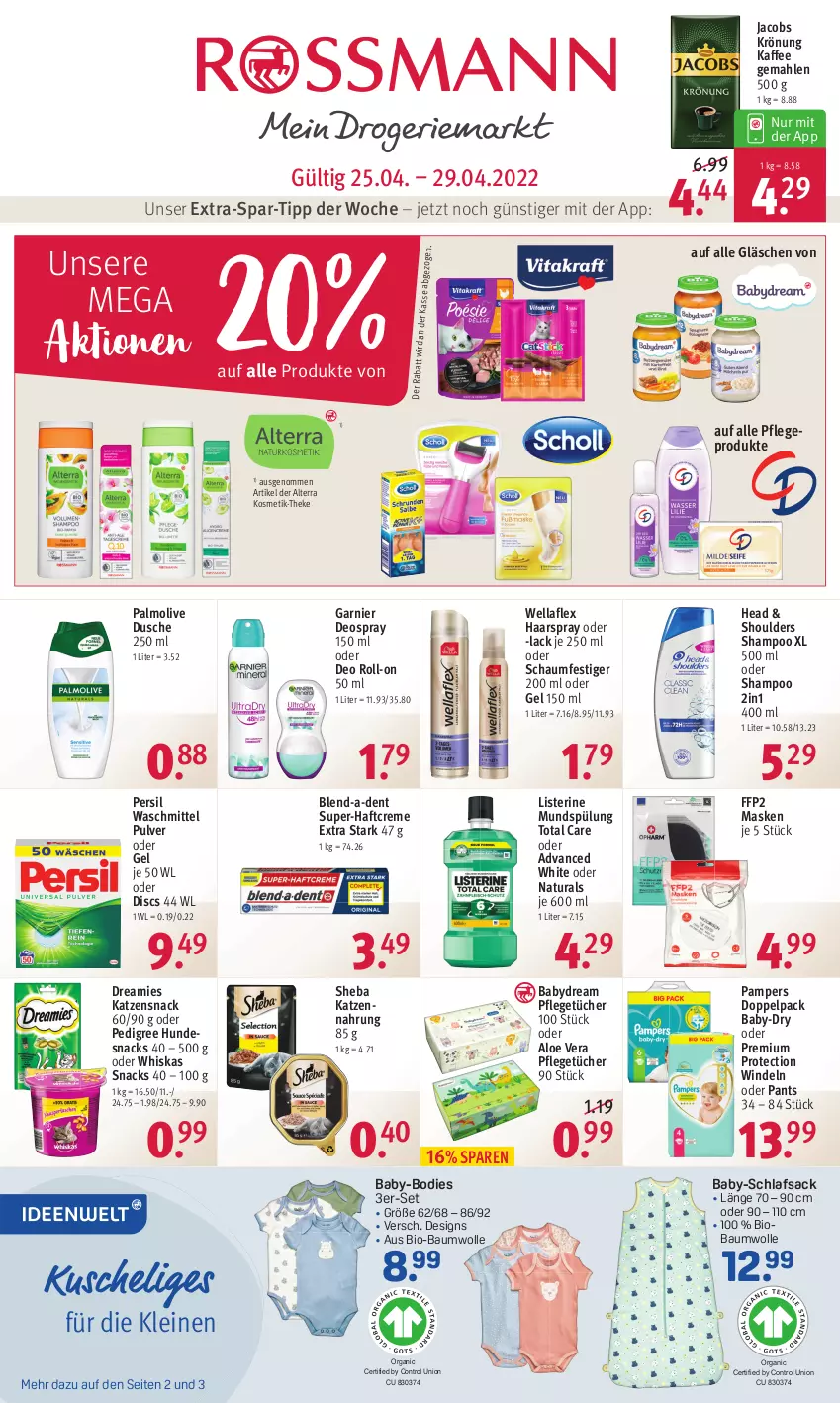 Aktueller Prospekt Rossmann - Prospekte - von 25.04 bis 29.04.2022 - strona 1 - produkty: aloe vera, alterra, baby-dry, babydream, Bau, baumwolle, bio, bio-baumwolle, creme, deo, deo roll-on, deospray, deospray 150 ml, dreamies, dusche, FFP2, garnier, haarspray, Haftcreme, hundesnack, hundesnacks, jacobs, jacobs krönung, kaffee, katzennahrung, katzensnack, kosmetik, lack, leine, listerine, Maske, mundspülung, natur, natura, oder deo roll-on, oder schaumfestiger, olive, palmolive, pampers, Pants, pedigree, persil, persil waschmittel, roll-on, sac, schaumfestiger, schlafsack, shampoo, sheba, snack, snacks, spülung, Ti, total care, tücher, waschmittel, Wella, wellaflex, whiskas, windeln, windeln oder pants, wolle