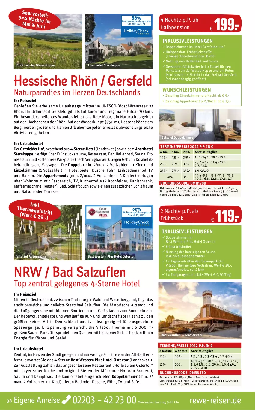 Aktueller Prospekt Rewe Reisen - Reiseprospekt - von 23.12.2021 bis 31.01.2022 - strona 38 - produkty: auer, axe, Bad, Bademantel, bier, Biere, bio, buch, burger, Couch, dusche, eier, eis, elle, erde, Fulda, gin, inklusivleistungen, kaffee, kaffeemaschine, Kinder, kochfeld, kosmetik, küche, kuchen, kurtaxe, leine, Mantel, natur, reis, rwe, salz, Schrank, Sprudel, Ti, toast, toaster, uhr, vita, wasser, Weste