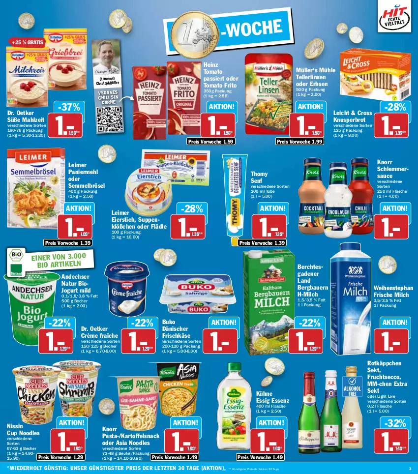 Aktueller Prospekt Hit - Wochenprospekt - von 23.09 bis 28.09.2024 - strona 3 - produkty: andechser natur, auer, Bau, Bauer, Becher, beutel, bio, brot, Buko, chili, crème fraîche, Dr. Oetker, ecco, eier, eimer, eis, elle, erbsen, essig, flasche, frische milch, frischkäse, frucht, fruchtsecco, heinz, jogurt, kartoffel, Käse, knorr, knorr pasta, Kühne, leimer, linsen, mehl, milch, Müller, natur, Nissin, Paniermehl, pasta, reis, rotkäppchen, sauce, schlemmersauce, sekt, Semmel, Semmelbrösel, senf, snack, suppe, suppen, teller, thomy, Ti, weihenstephan, ZTE