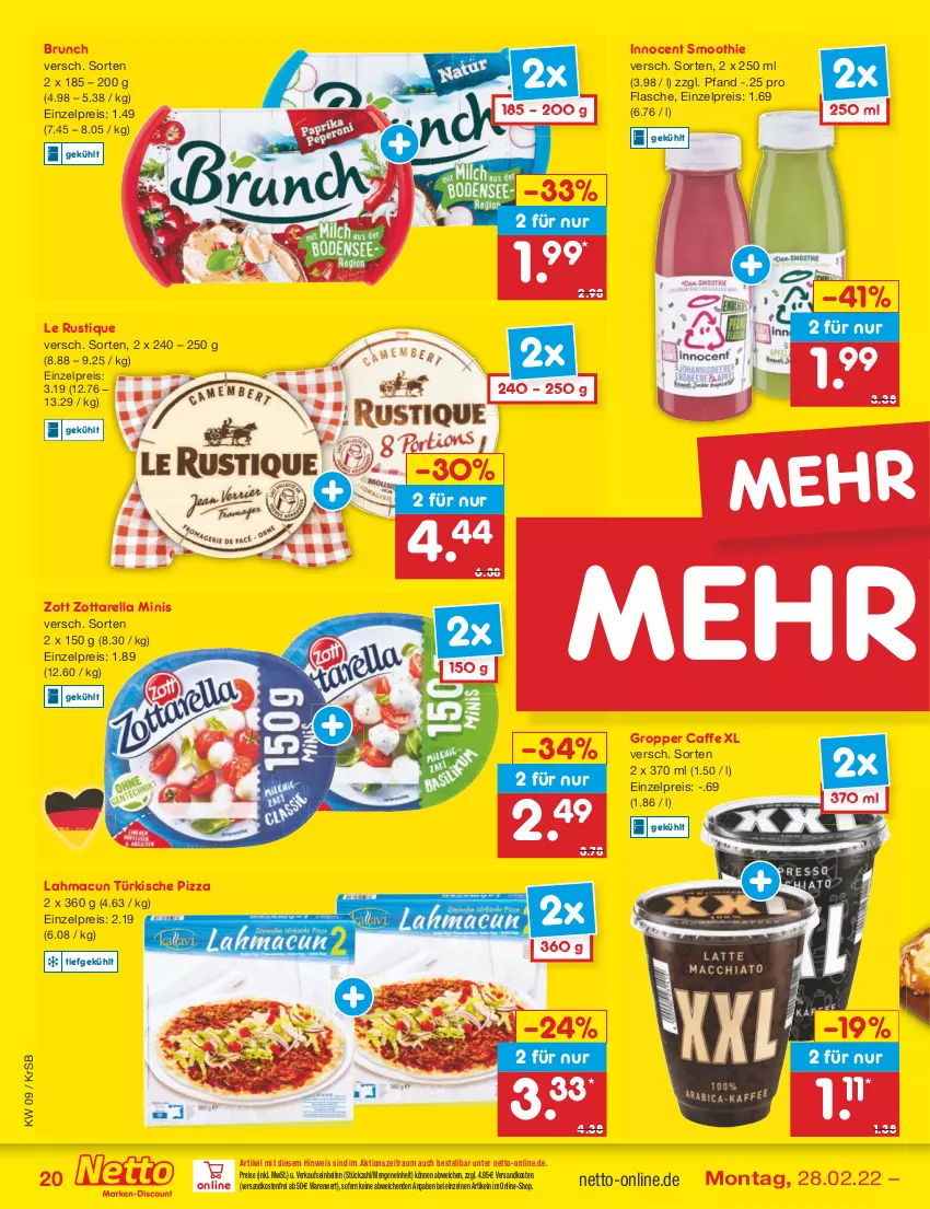 Aktueller Prospekt Netto Marken-Discount - Filial-Angebote - von 28.02 bis 05.03.2022 - strona 20 - produkty: caffe, eis, flasche, Innocent, Le Rustique, mac, ndk, pizza, reis, rel, smoothie, Ti, versandkostenfrei, zott, zottarella, zottarella minis