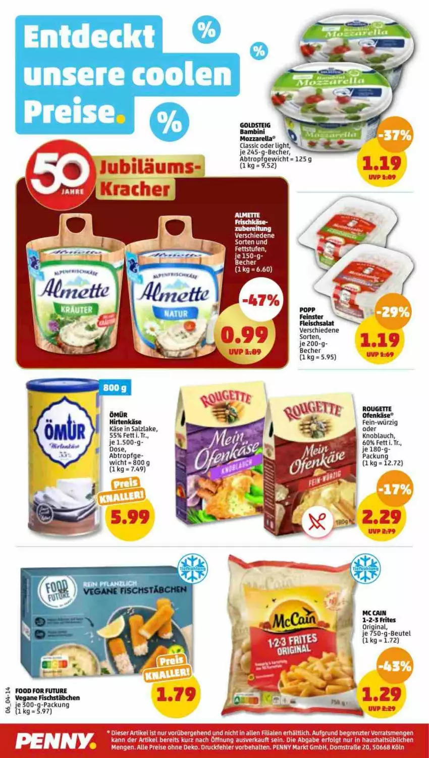 Aktueller Prospekt Penny - Prospekte - von 02.01 bis 07.01.2023 - strona 6 - produkty: Becher, beutel, eis, fisch, fischstäbchen, fleisch, fleischsalat, gin, goldsteig, hirtenkäse, Jubiläums, Käse, knoblauch, LG, mozzarella, Ofen, Ofenkäse, rel, rouge, rougette, salat, salz, Ti, ZTE