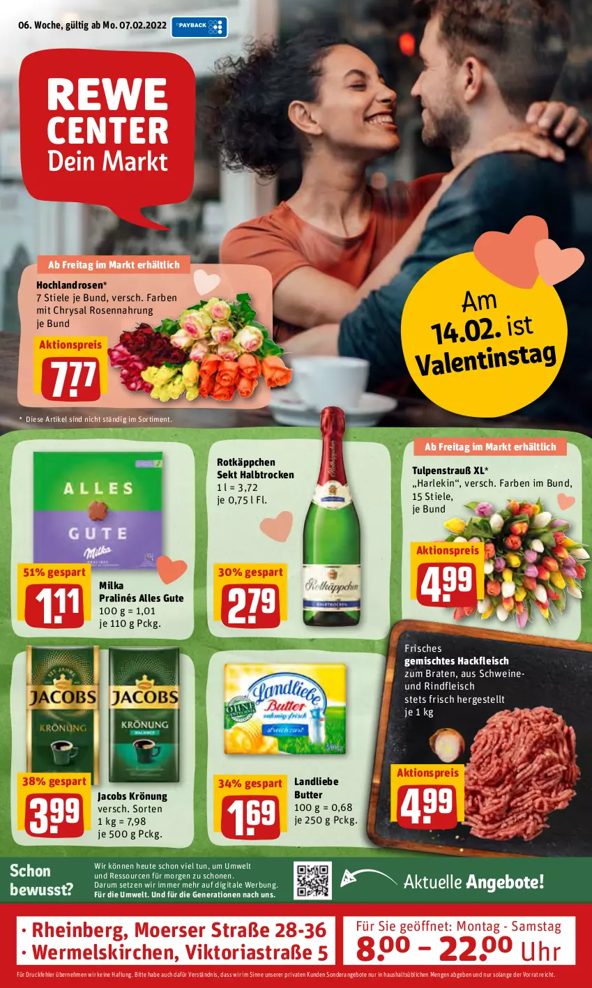 Aktueller Prospekt Rewe - Prospekte - von 07.02 bis 13.02.2022 - strona 1 - produkty: aktionspreis, angebot, angebote, Astra, braten, butter, eis, elle, fleisch, hackfleisch, Heu, hochland, jacobs, jacobs krönung, landliebe, milka, reis, Ria, rind, rindfleisch, rosen, rotkäppchen, rum, schwein, schweine, sekt, Ti, uhr, wein, weine