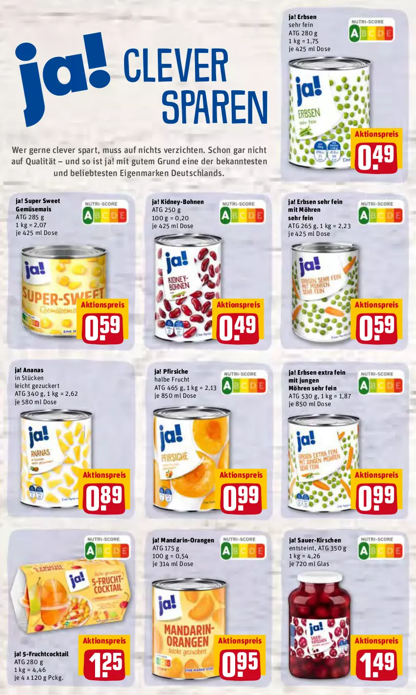 Aktueller Prospekt Rewe - Prospekte - von 07.02 bis 13.02.2022 - strona 25 - produkty: aktionspreis, ananas, auer, bohne, bohnen, cocktail, eis, erbsen, frucht, gemüsemais, kidney, kirsch, kirsche, kirschen, mais, mandarin-orangen, möhren, orange, orangen, pfirsich, pfirsiche, reis, Ti, zucker