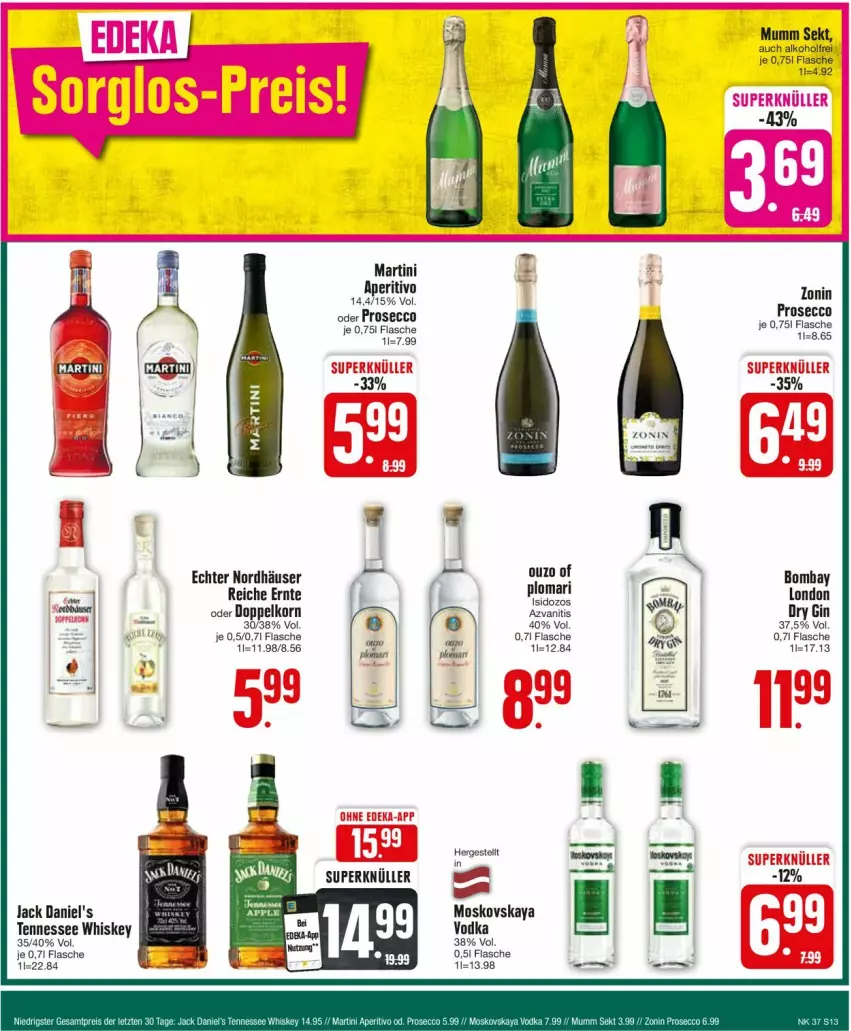 Aktueller Prospekt Edeka - Prospekte - von 09.09 bis 14.09.2024 - strona 13 - produkty: alkohol, doppelkorn, dry gin, ecco, flasche, gin, jack daniel, jack daniel's, korn, london dry, london dry gin, martini, moskovskaya, mumm, ouzo, prosecco, sekt, tennessee whiskey, Ti, vodka, whiskey, zonin