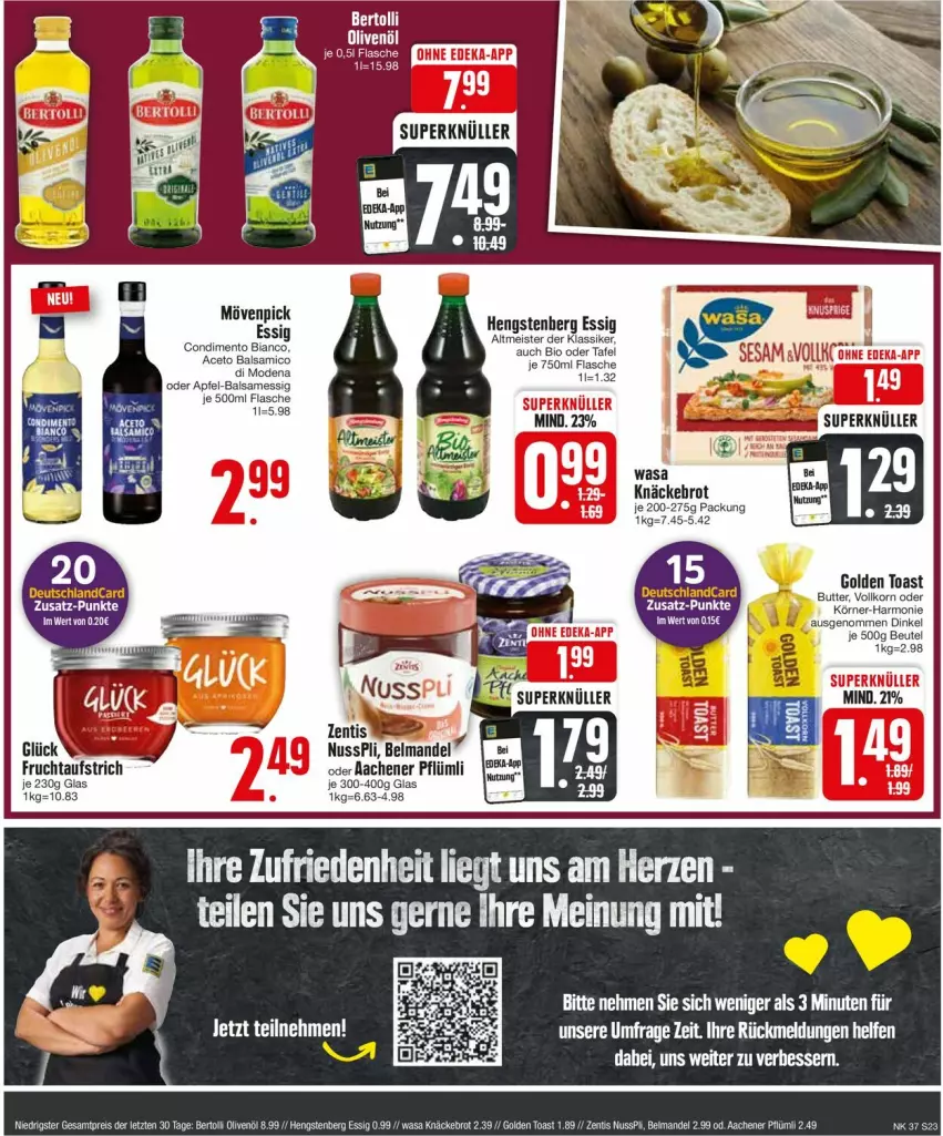 Aktueller Prospekt Edeka - Prospekte - von 09.09 bis 14.09.2024 - strona 23 - produkty: aceto, aceto balsamico, apfel, aufstrich, balsam, balsamico, Belmandel, bertolli, beutel, bio, brot, butter, condimento, Condimento Bianco, eis, essig, flasche, frucht, fruchtaufstrich, golden toast, hengstenberg, knäckebrot, korn, mandel, Meister, Mode, mövenpick, nuss, nusspli, olive, oliven, olivenöl, reis, Ti, toast, wasa, zentis, ZTE