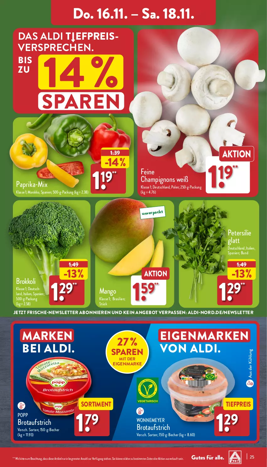 Aktueller Prospekt Aldi Nord - Von Montag - von 13.11 bis 18.11.2023 - strona 25 - produkty: aldi, angebot, aufstrich, Becher, brokkoli, brot, brotaufstrich, champignon, champignons, eis, mango, paprika, petersilie, Popp, reis, Ti, tiefpreis, ZTE