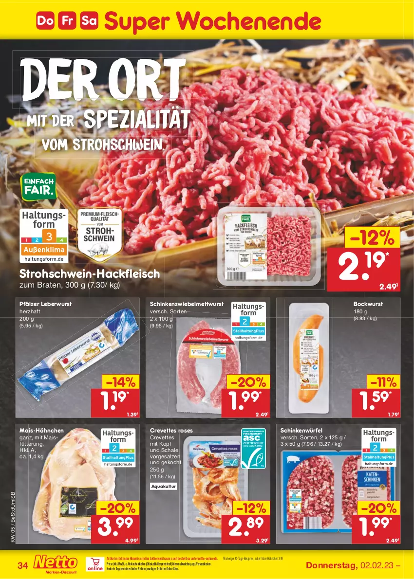 Aktueller Prospekt Netto Marken-Discount - Filial-Angebote - von 30.01 bis 04.02.2023 - strona 34 - produkty: aqua, bestpreis, bockwurst, braten, eis, fleisch, hackfleisch, leberwurst, mais, Mett, mettwurst, ndk, reis, salz, Schal, Schale, schinken, schwein, Spezi, Ti, wein, würfel, wurst, zwiebel, zwiebelmettwurst