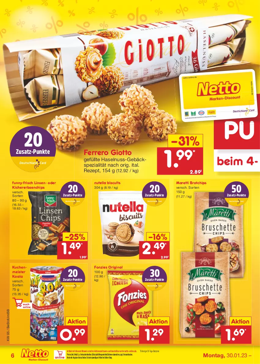 Aktueller Prospekt Netto Marken-Discount - Filial-Angebote - von 30.01 bis 04.02.2023 - strona 6 - produkty: bestpreis, brot, chips, eis, erbsen, ferrero, funny-frisch, gin, giotto, haselnuss, kichererbsen, kuchen, kuchenmeister, linsen, Meister, ndk, nuss, nutella, reis, rezept, Spezi, Ti